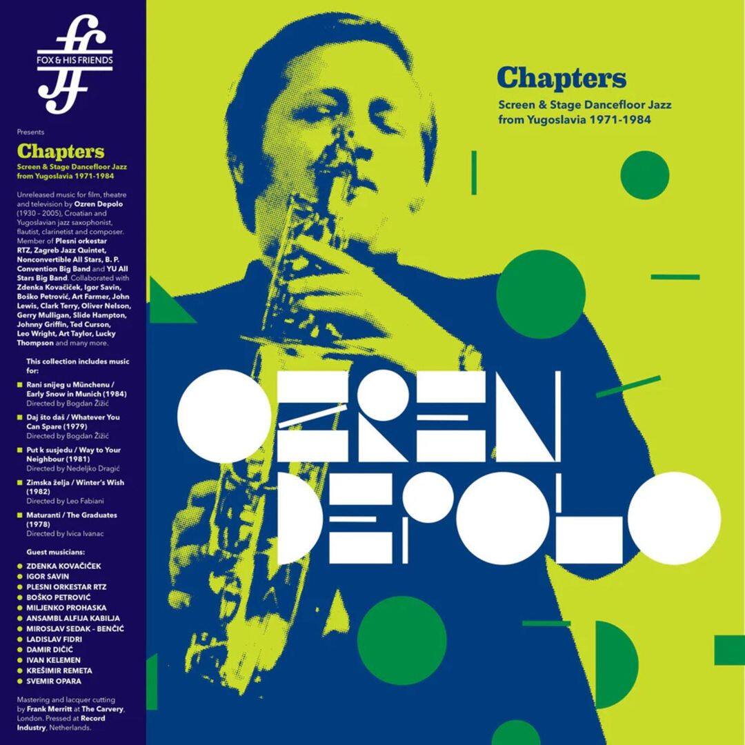 Chapters: Screen & Stage Dancefloor Jazz From Yugoslavia 1971-1984 [LP] [VINYL]