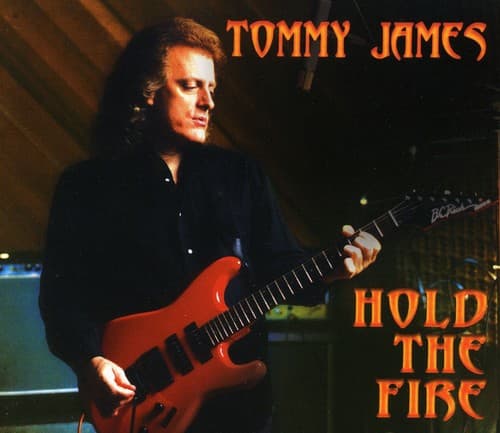 Tommy James - Hold the Fire   - COMPACT DISCS [CD] price history on PriceWatchPro