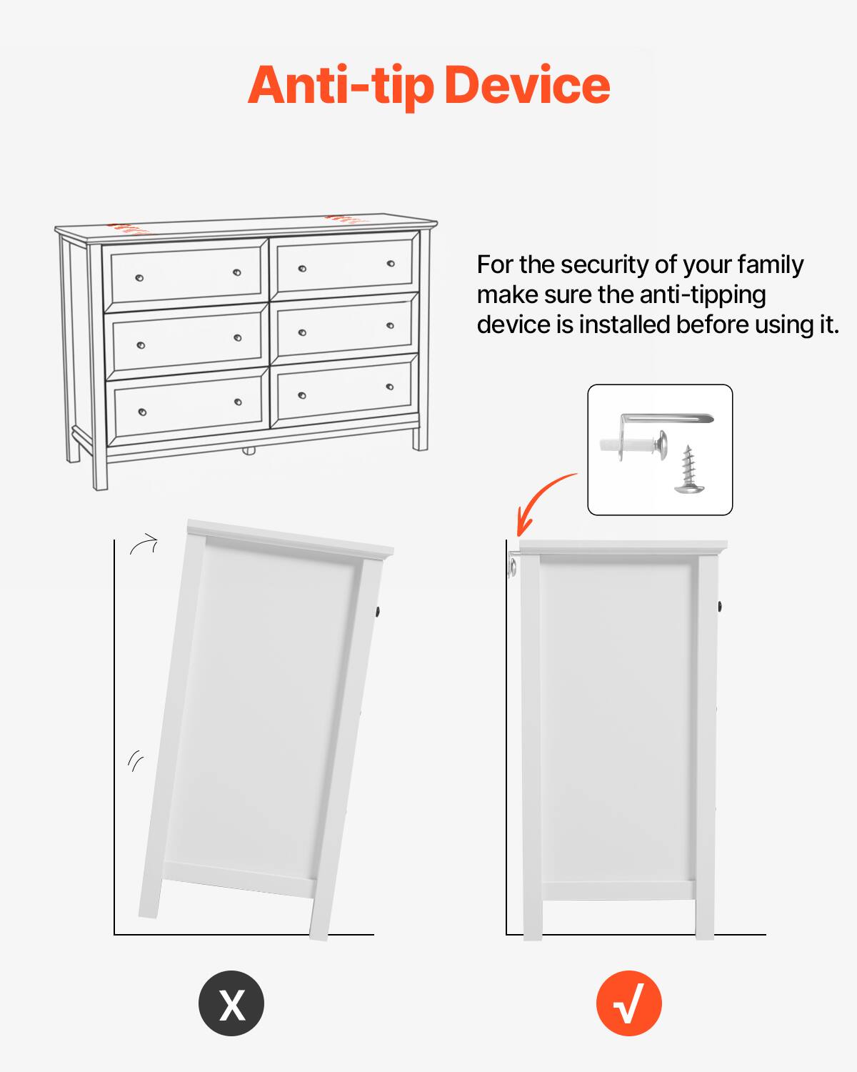 Anti-tip Device

For the security of your family make sure the anti-tipping device is installed before using it.