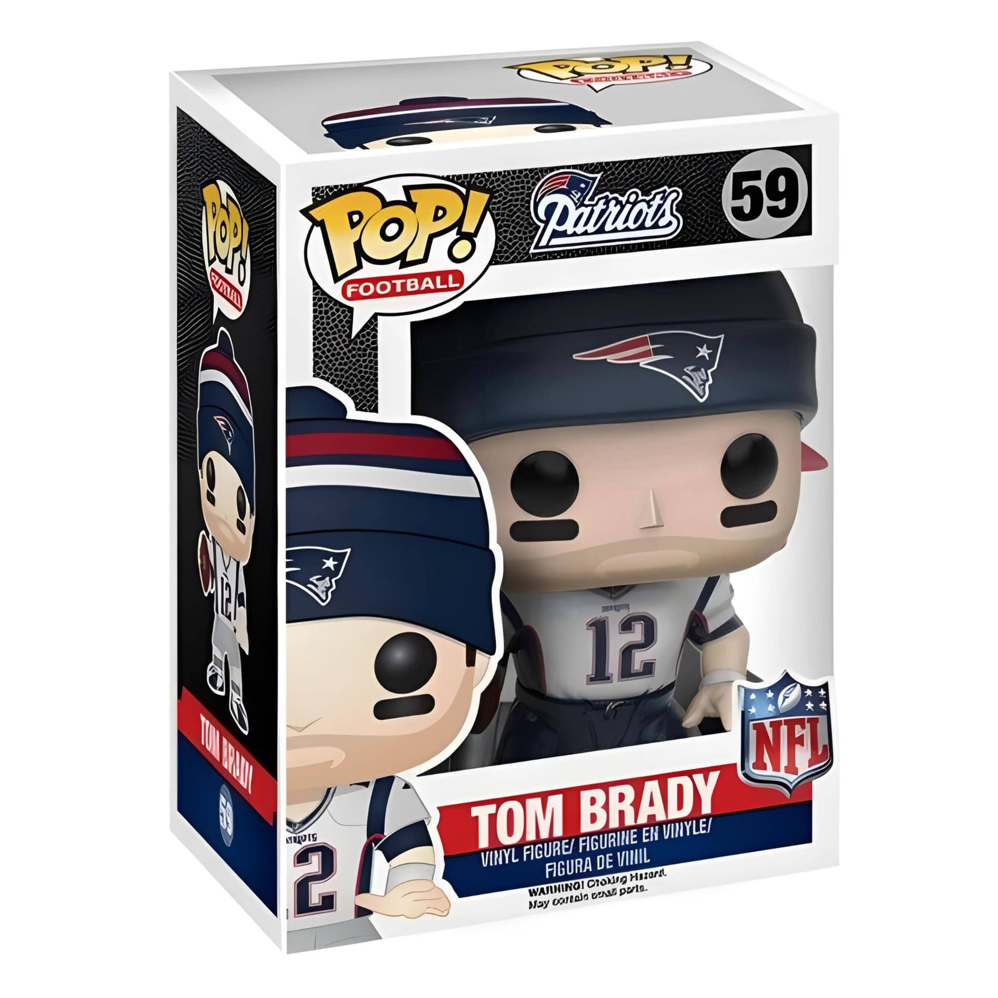 **POP! FOOTBALL**

**59**

**Patriots**

**TOM BRADY**

**VINYL FIGURE / FIGURINE EN VINYLE / FIGURA DE VINIL**

**NFL**

**WARNING! CHOKING HAZARD - Small parts. Not for children under 3 years.**

**May cause an allergic reaction.**