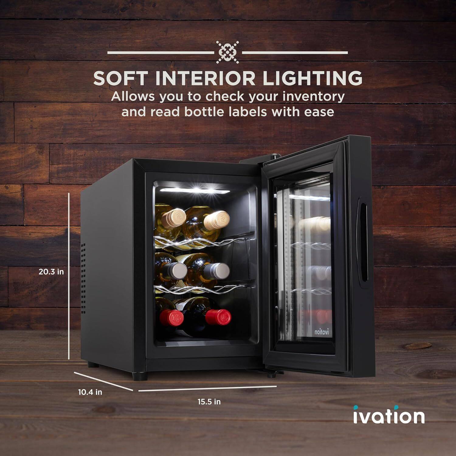 SOFT INTERIOR LIGHTING  
Allows you to check your inventory and read bottle labels with ease  

20.3 in  
10.4 in  
15.5 in  

ivation