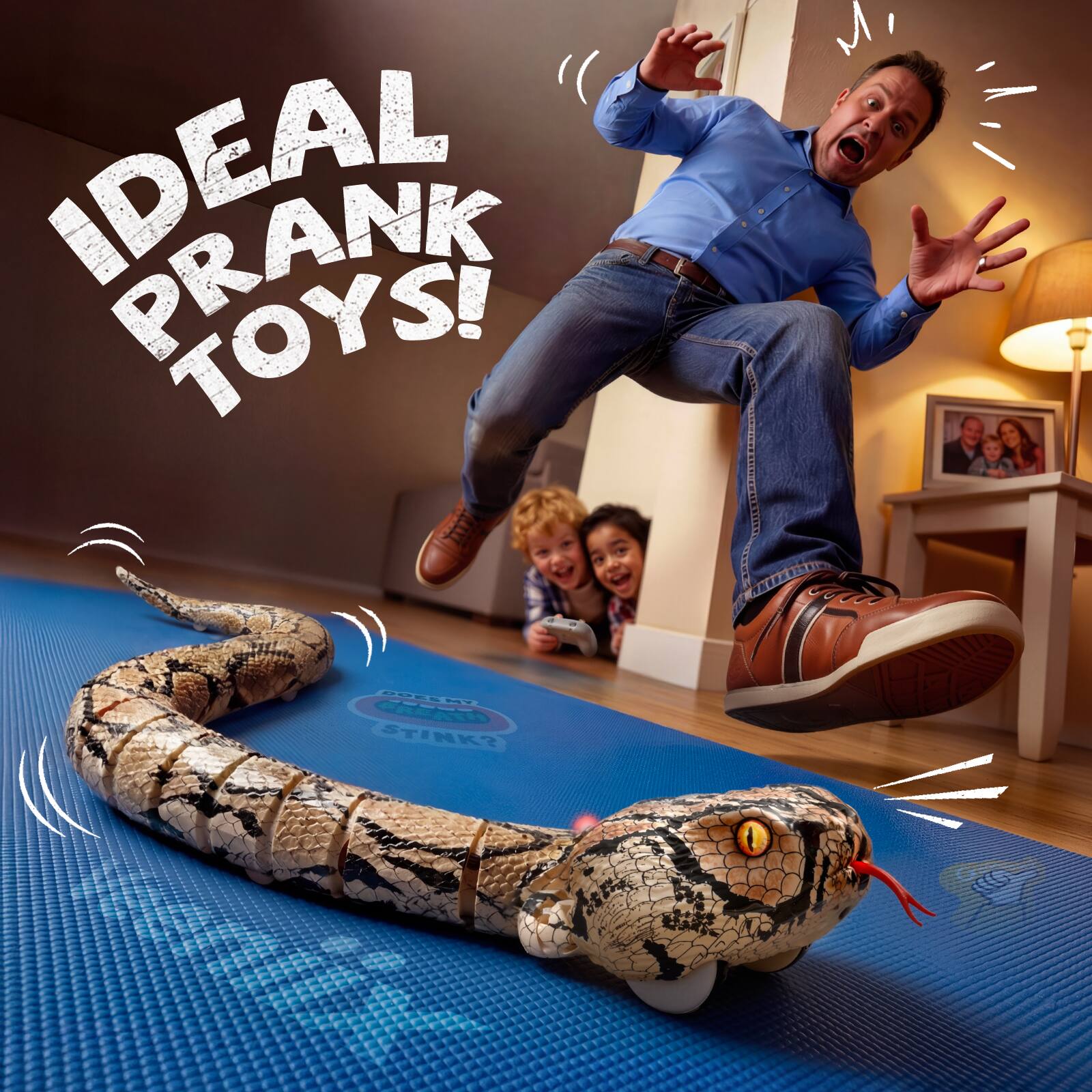 IDEAL PRANK TOYS!  
EA - REA TINK?