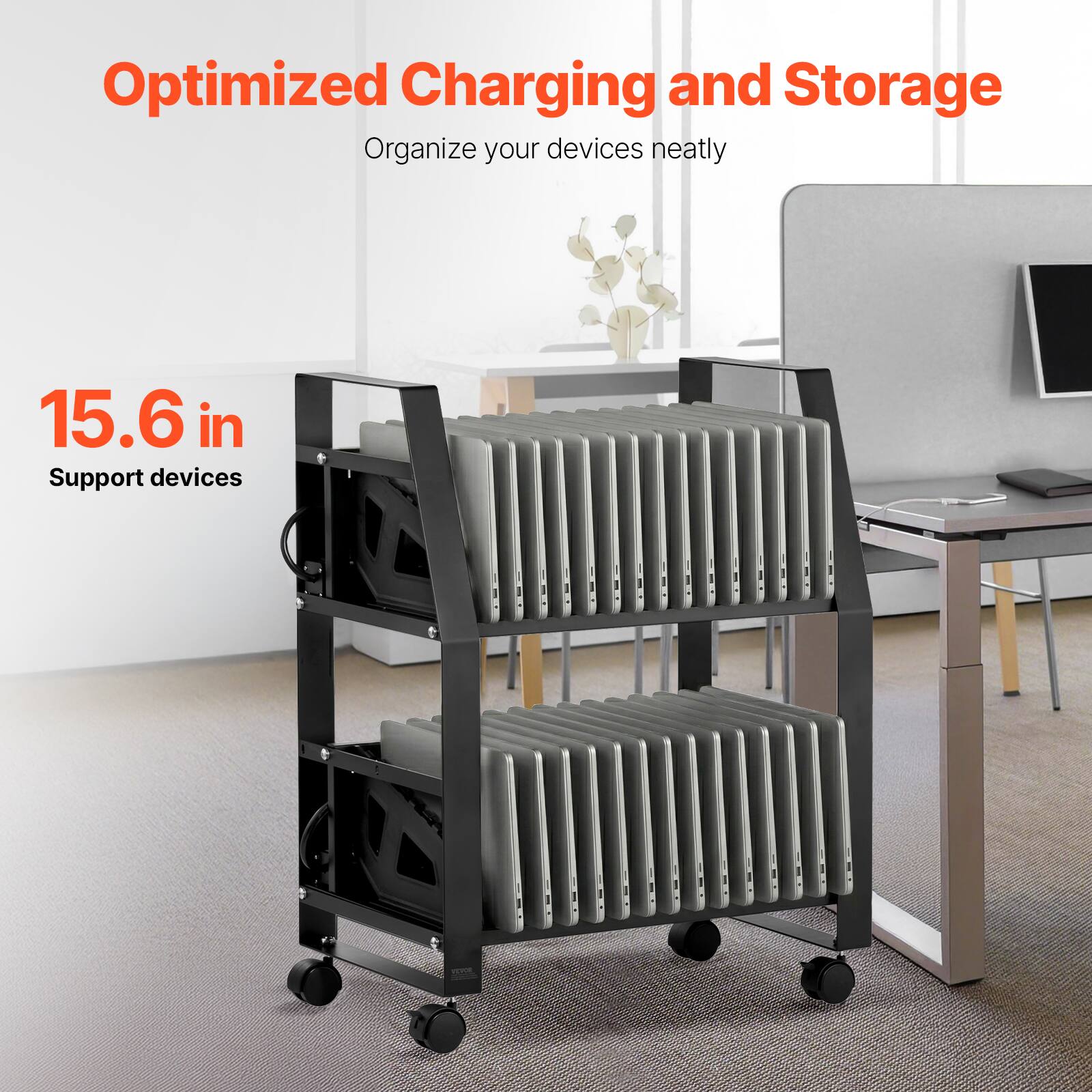 Optimized Charging and Storage  
Organize your devices neatly  

15.6 in  
Support devices