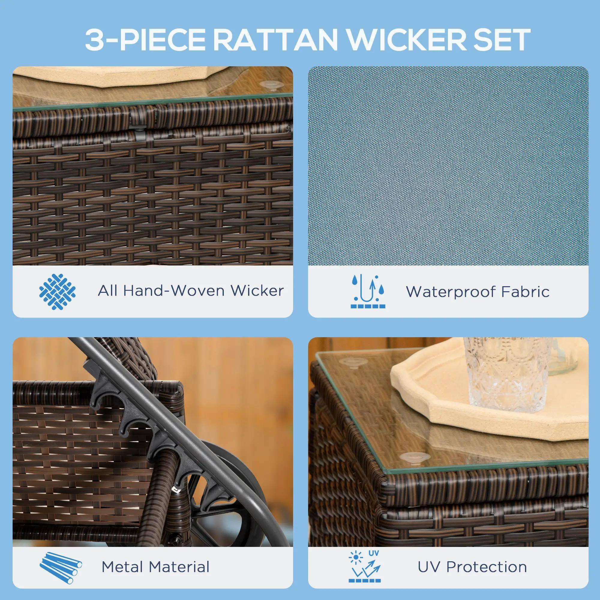 3-PIECE RATTAN WICKER SET

- All Hand-Woven Wicker
- Waterproof Fabric
- Metal Material
- UV Protection