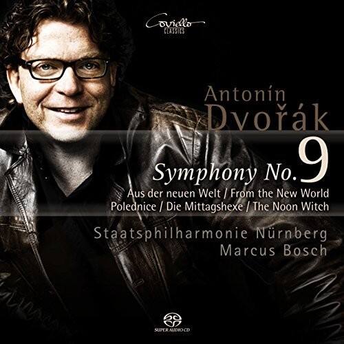 Covidlo CLASSICS  
Antonín Dvořák  
Symphony No. 9  
Aus der neuen Welt / From the New World  
Polednice / Die Mittagshexe / The Noon Witch  
Staatsphilharmonie Nürnberg  
Marcus Bosch  
2C  
SUPERAUDIOCD