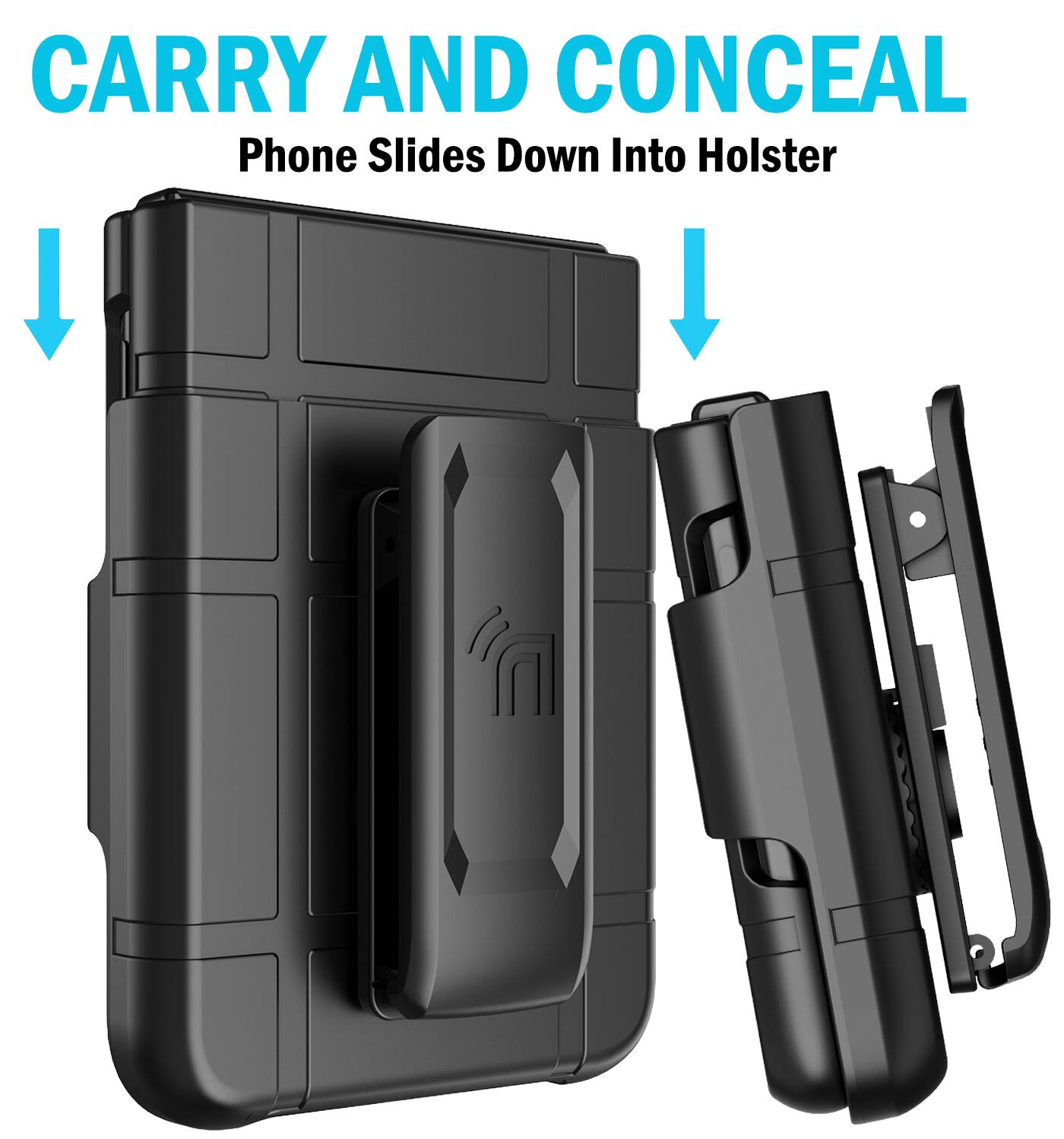 CARRY AND CONCEAL  
Phone Slides Down Into Holster