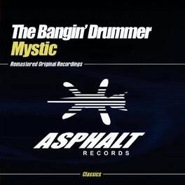 The Bangin' Drummer - Mystic - CD5 MAXI-SINGLE