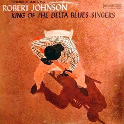Thesaurus of Classic Jazz
Robert Johnson
King of the Delta Blues Singers
Columbia 490