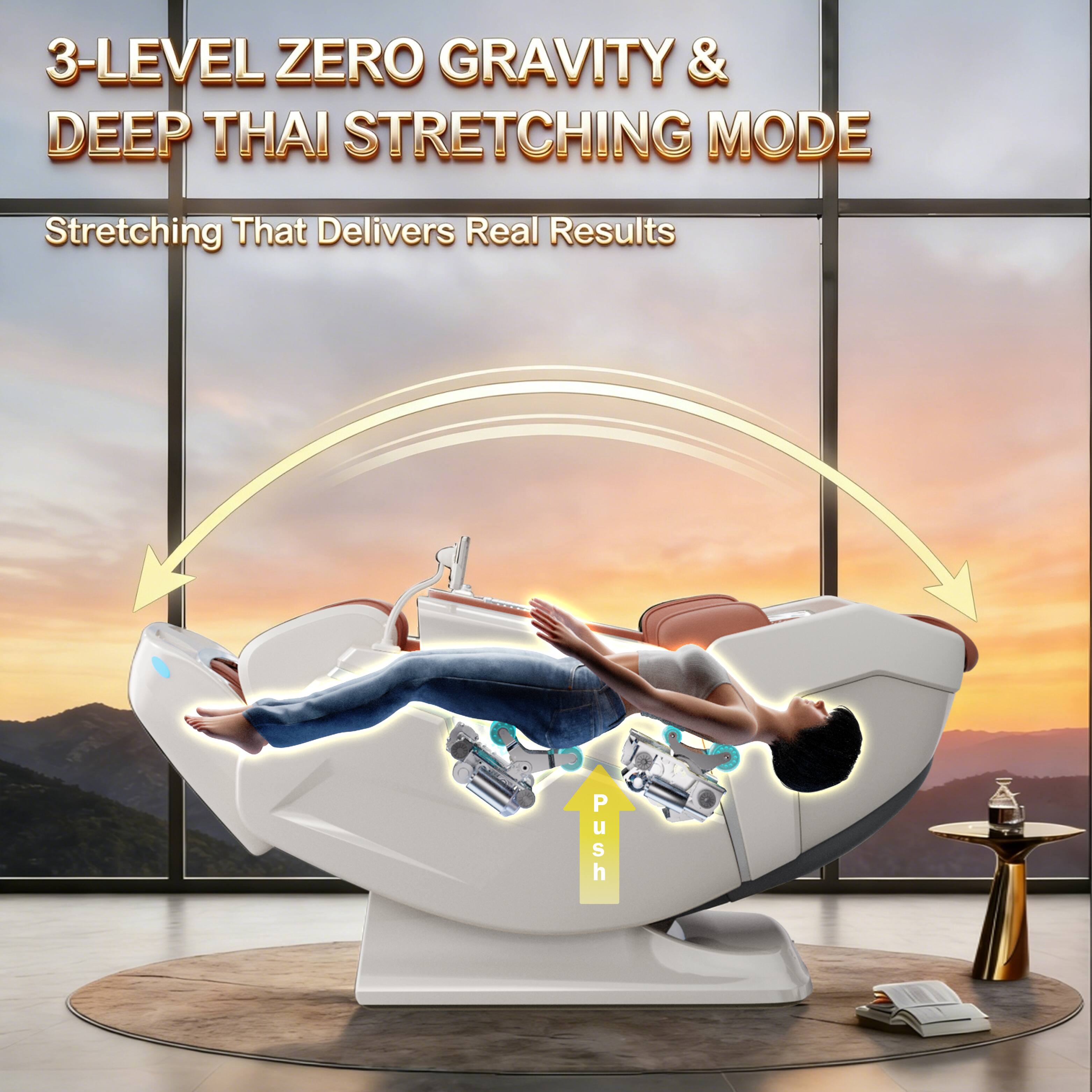 3-LEVEL ZERO GRAVITY & DEEP THAI STRETCHING MODE  
Stretching That Delivers Real Results