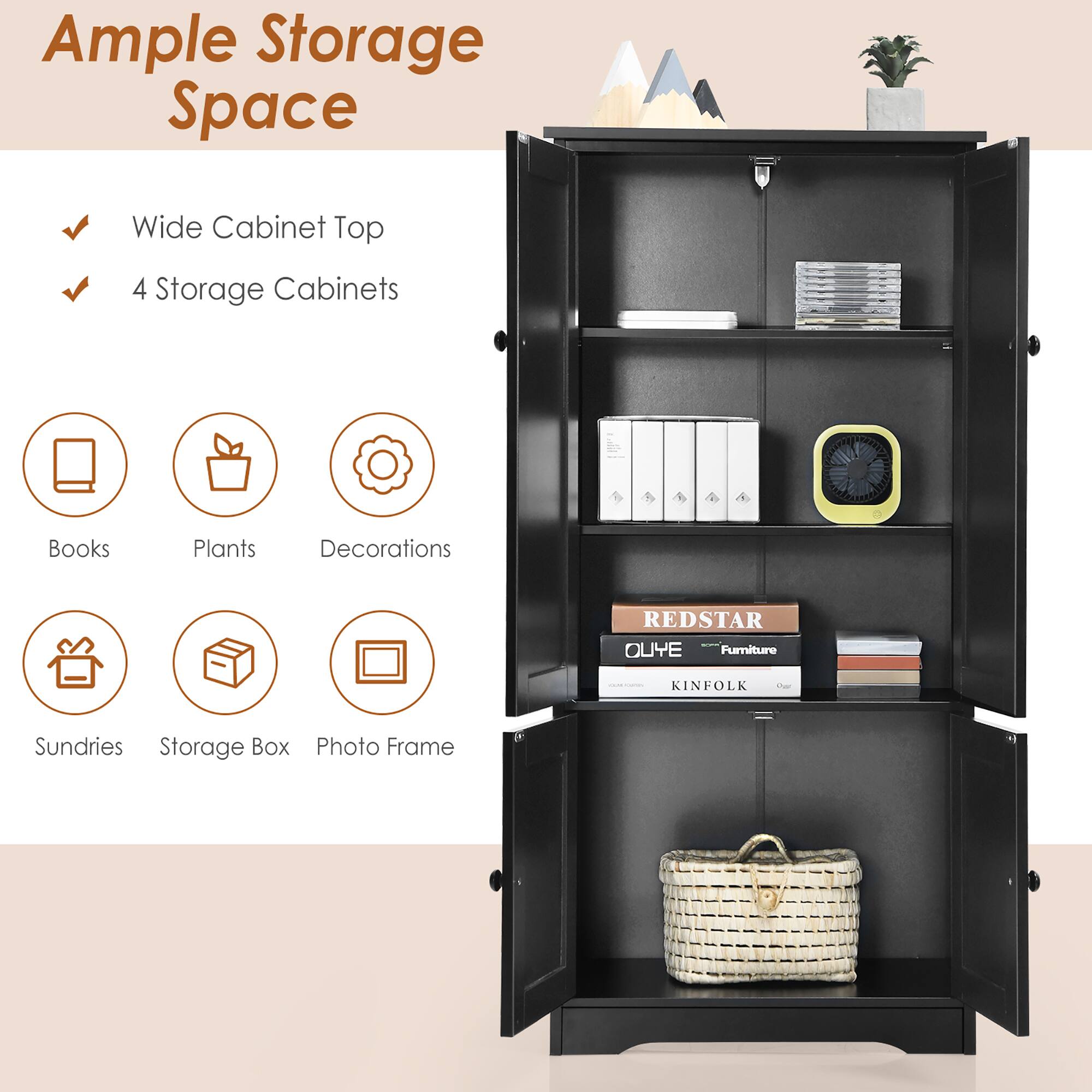 Ample Storage Space

- Wide Cabinet Top
- 4 Storage Cabinets

Books  
Plants  
Decorations  
Sundries  
Storage Box  
Photo Frame  

REDSTAR  
OUYE Furniture  
KINFOLK