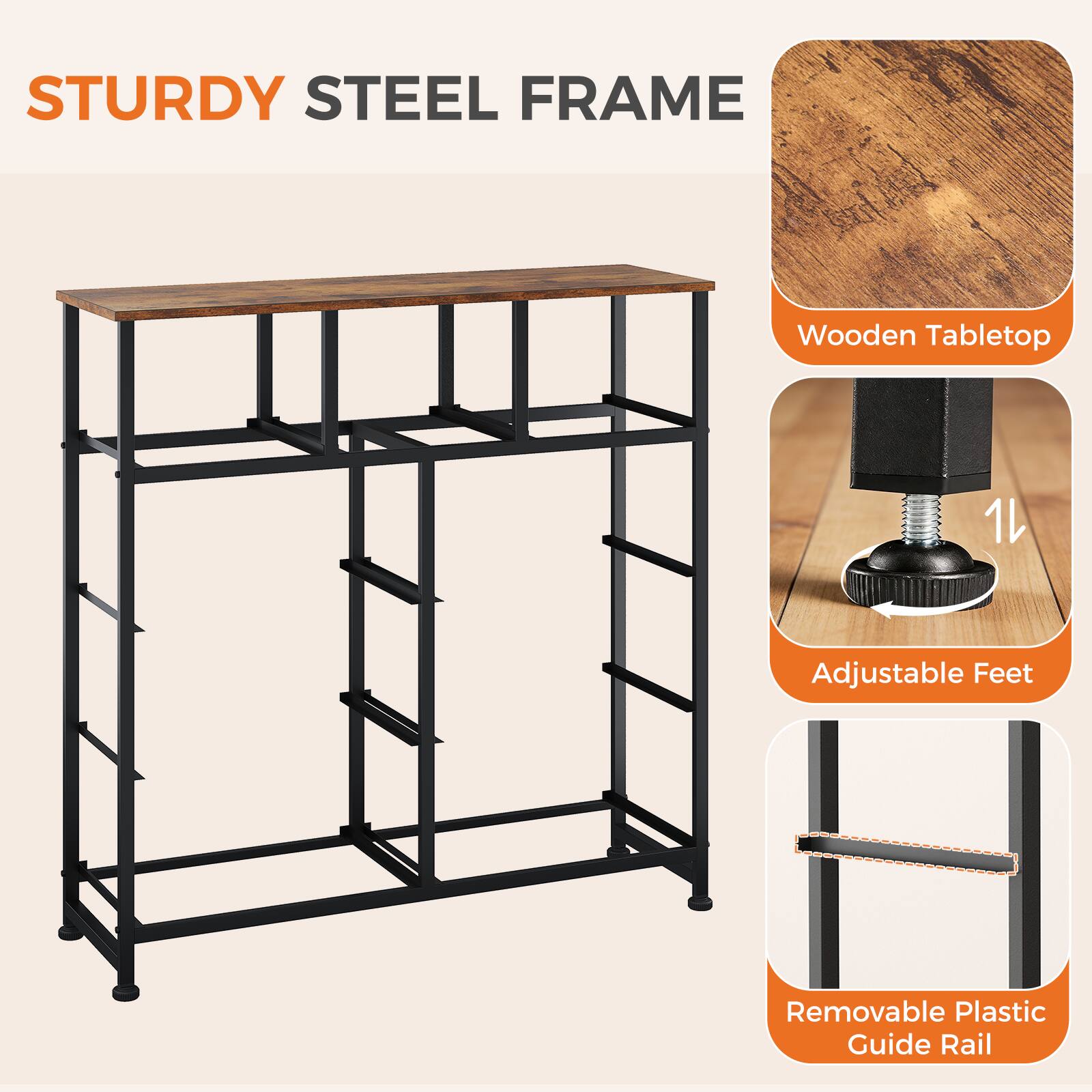 STURDY STEEL FRAME  
Wooden Tabletop  
1L Adjustable Feet  
Removable Plastic Guide Rail