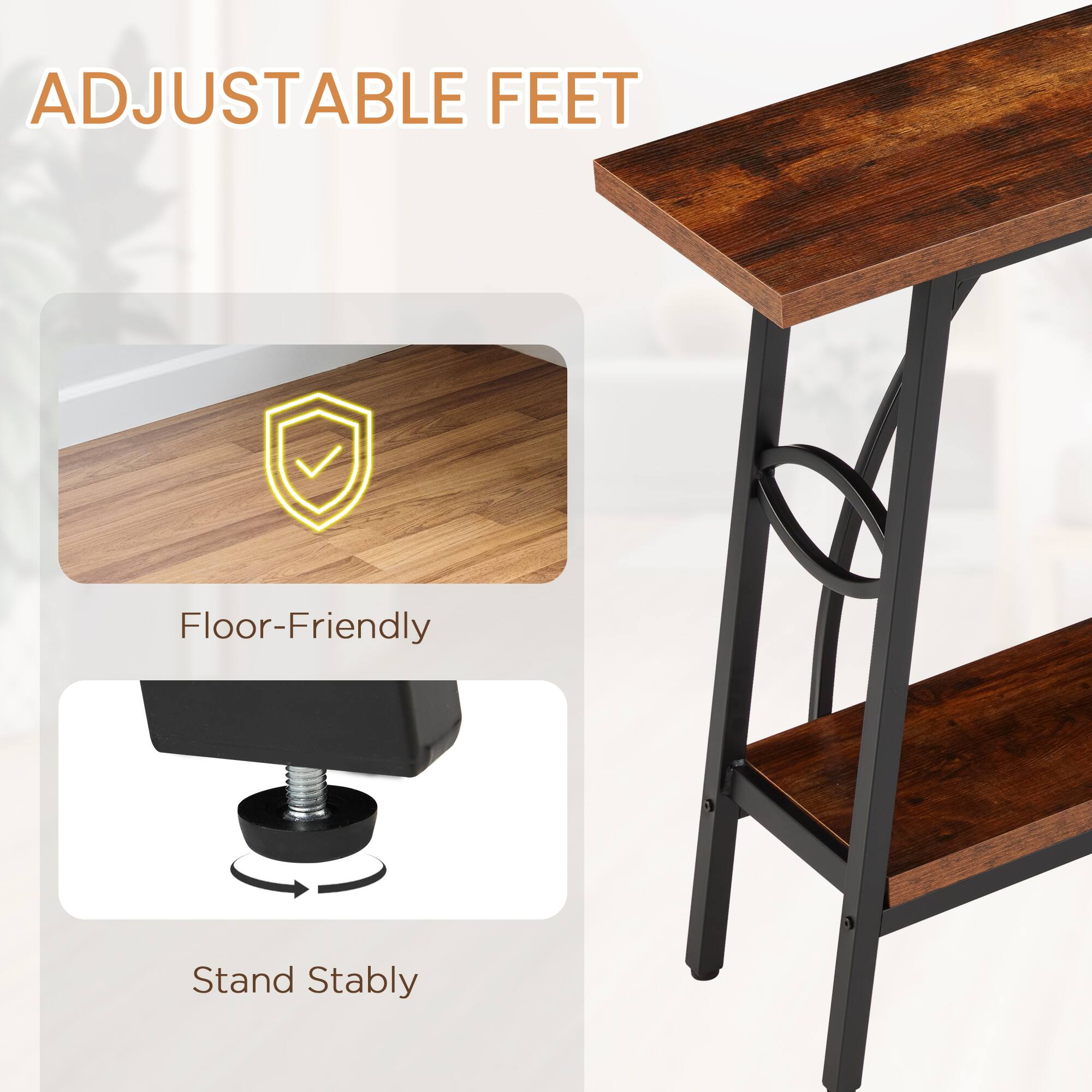ADJUSTABLE FEET

Floor-Friendly

Stand Stably