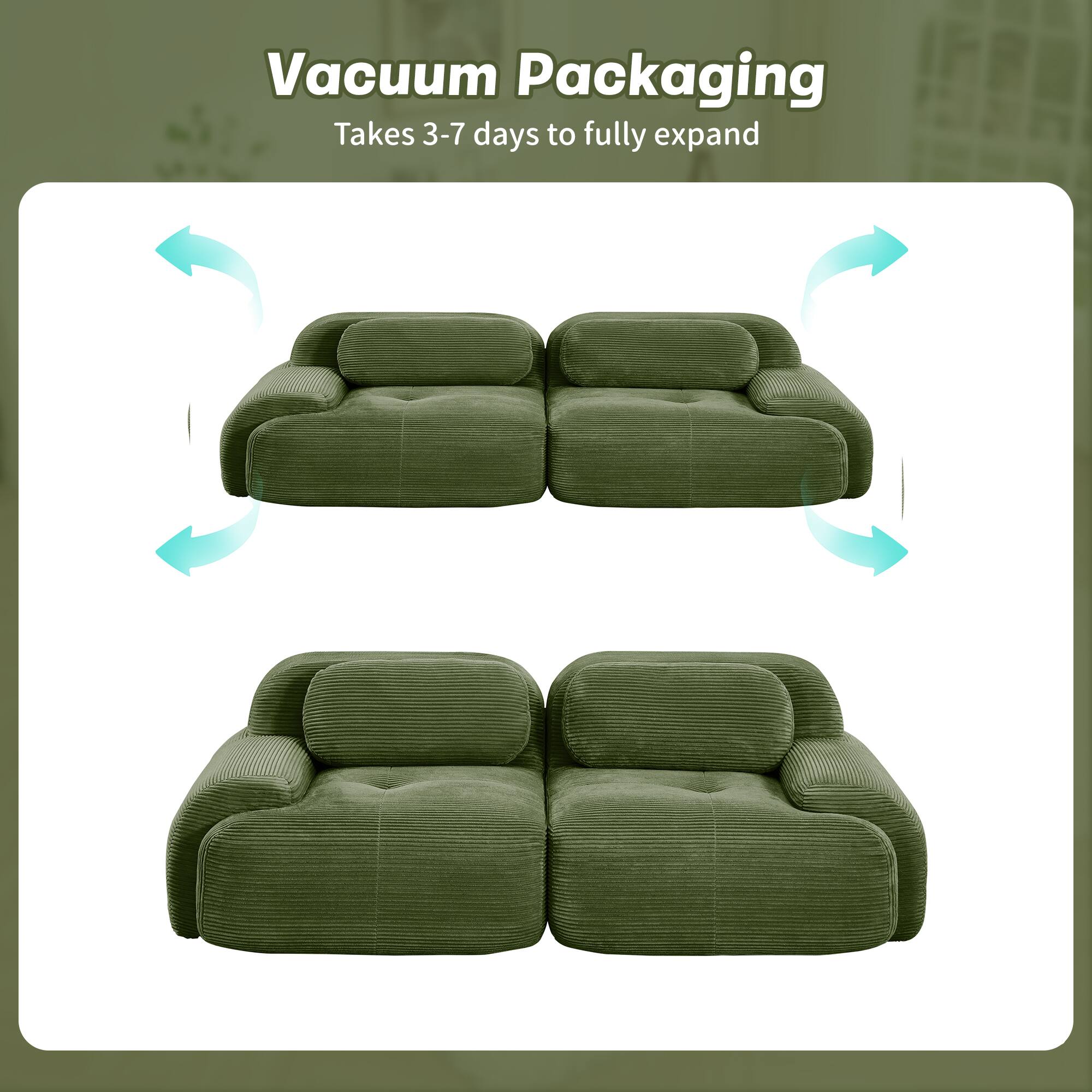 Vacuum Packaging  
Takes 3-7 days to fully expand