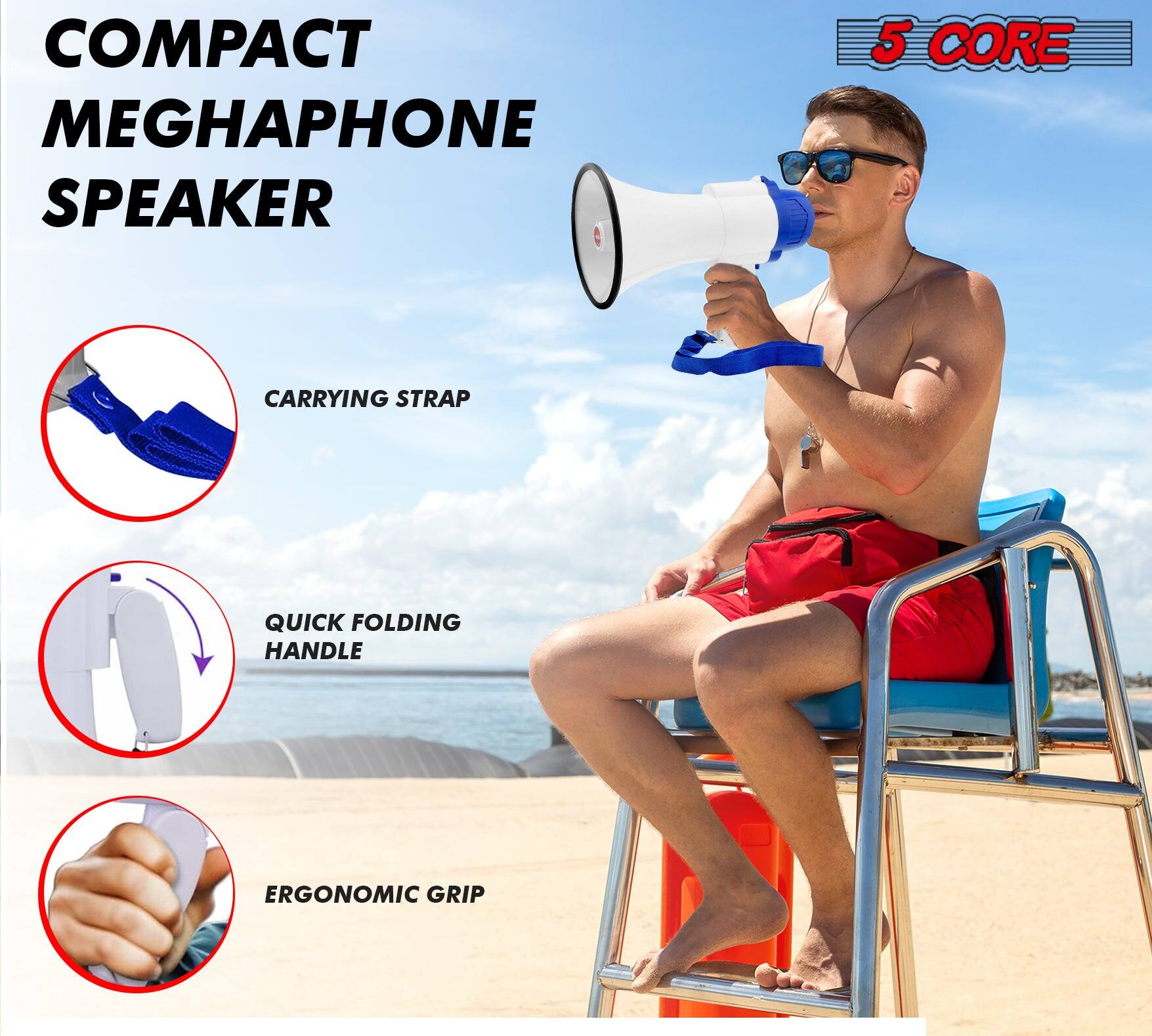 COMPACT MEGAPHONE SPEAKER

5 CORE

CARRYING STRAP

QUICK FOLDING HANDLE

ERGONOMIC GRIP