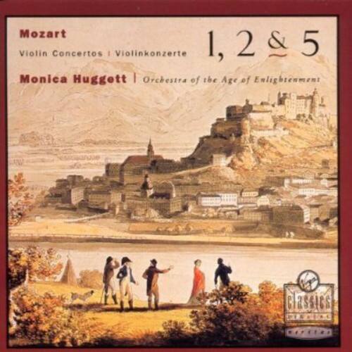 Mozart  
Violin Concertos | Violinkonzerte  
1, 2 & 5  
Monica Huggett | Orchestra of the Age of Enlightenment  
Classics