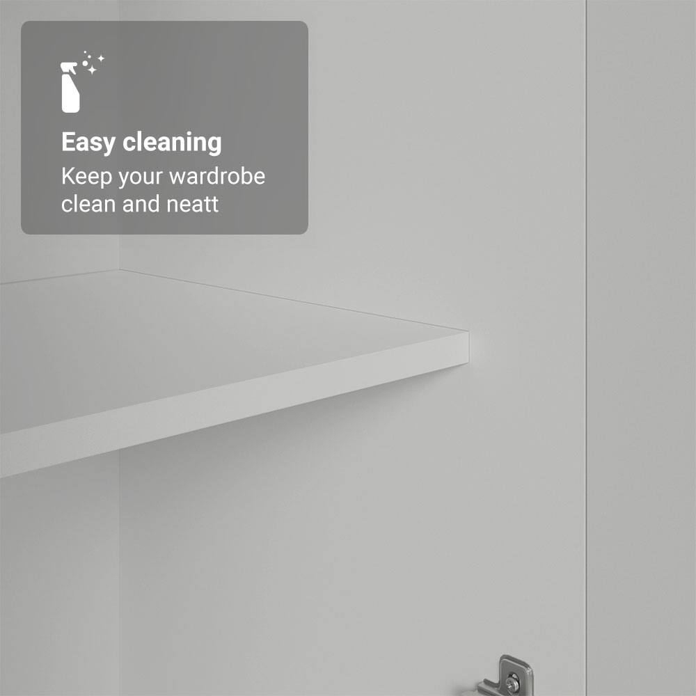 Easy cleaning  
Keep your wardrobe clean and neat