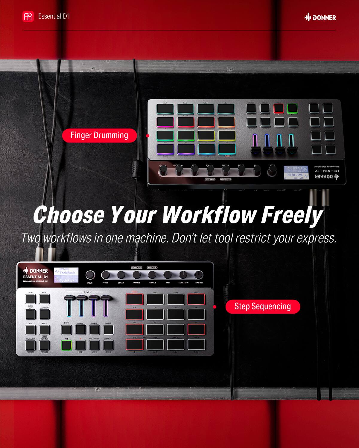 Essential D1 DONNER Finger Drumming

DONNER ESSENTIAL D1 - - - - + Tech Basic Tech a - - -- CX O.. i  - - ai - OVE.  - - - - - I - Step Sequencing . . 5 : I I - - .. n ada | : I I  - | CNL : . - - 2 1  ..