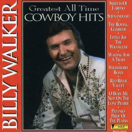 Greatest All Time COWBOY HITS

STREETS OF LAREDO
SHENANDOAH
THE ROVING GAMBLER
LITTLE JOE THE WRANGLER
WAITING FOR A TRAIN
STRAWBERRY ROAN
RED RIVER VALLEY
O BURY ME NOT ON THE PLAINS
PATANIO
PRIDE OF THE PLAINS