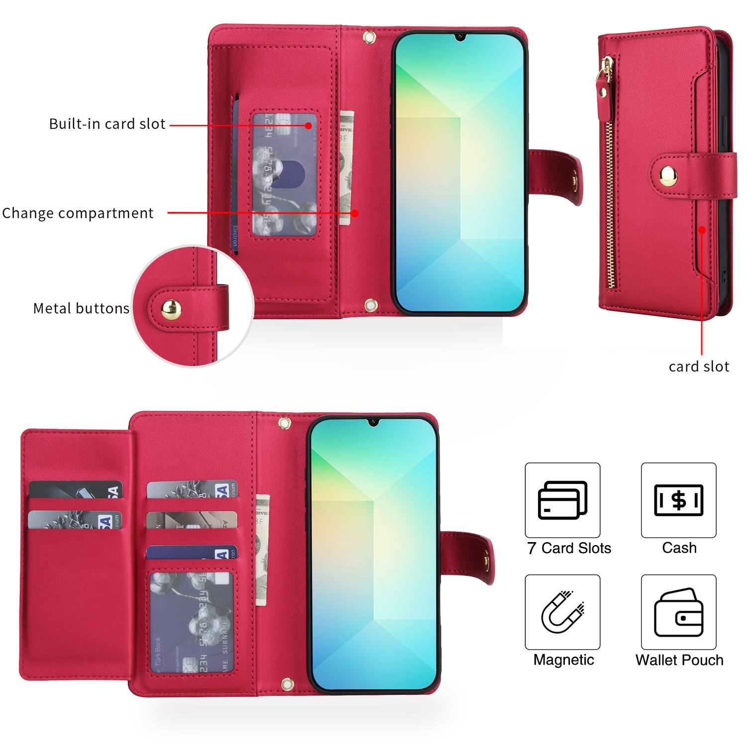 Built-in card slot  
Change compartment  
Metal buttons  

7 Card Slots  
Cash  
Magnetic  
Wallet Pouch  

Card Slots  
Magnetic Cash Wallet Pouch