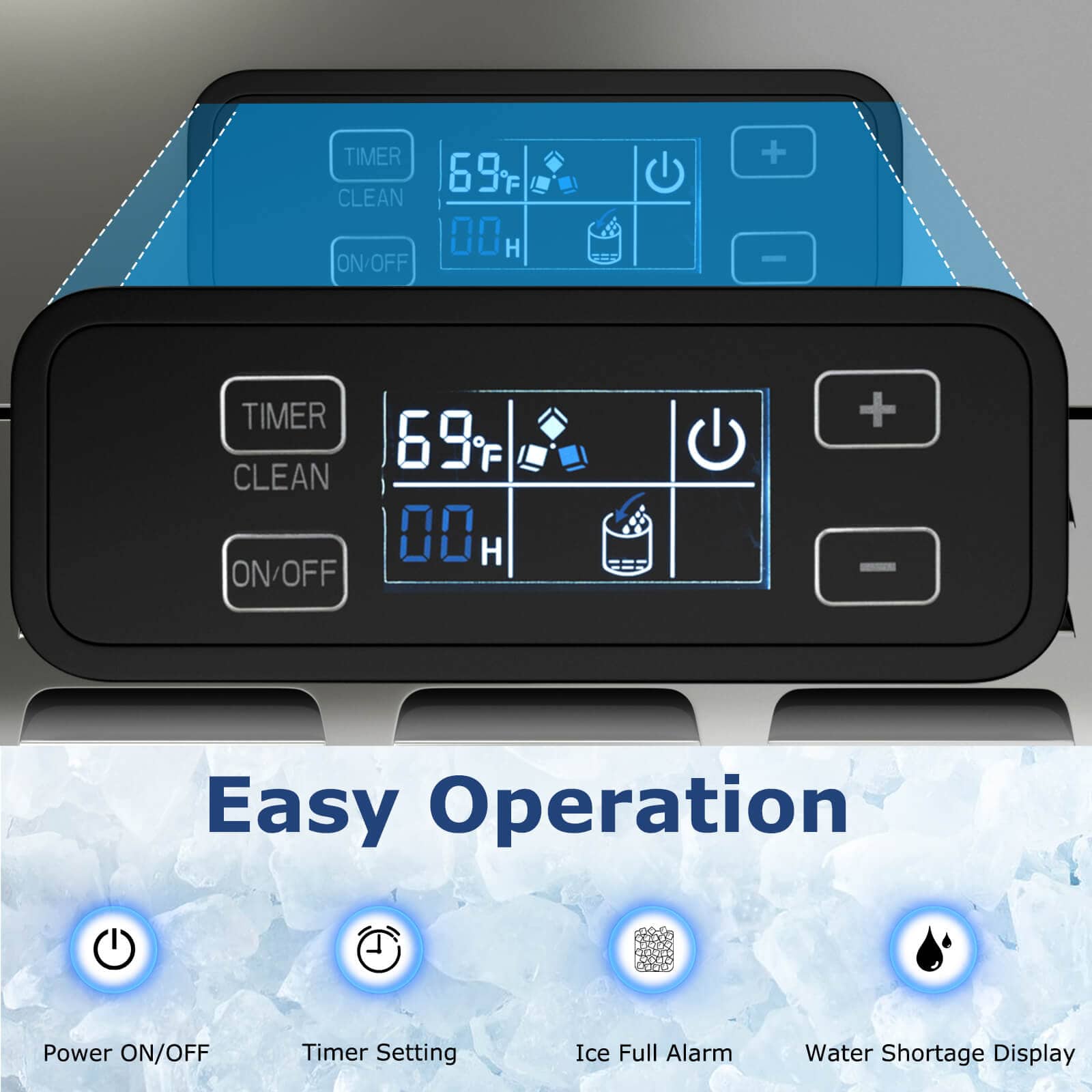 Easy Operation: Power ON/OFF + Timer Setting + Ice Full Alarm + Water Shortage Display