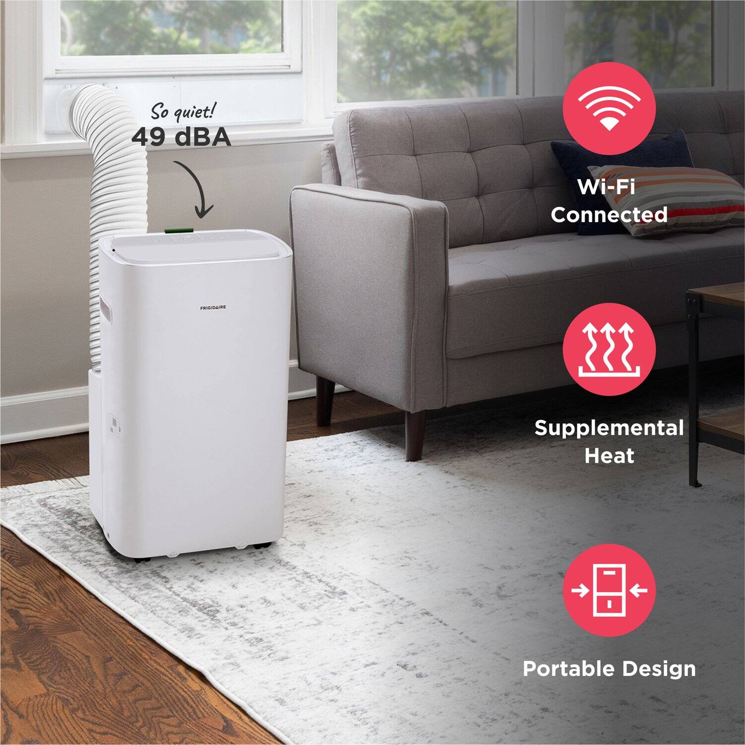 So quiet! 49 dBA  
Wi-Fi Connected  
Supplemental Heat  
Portable Design