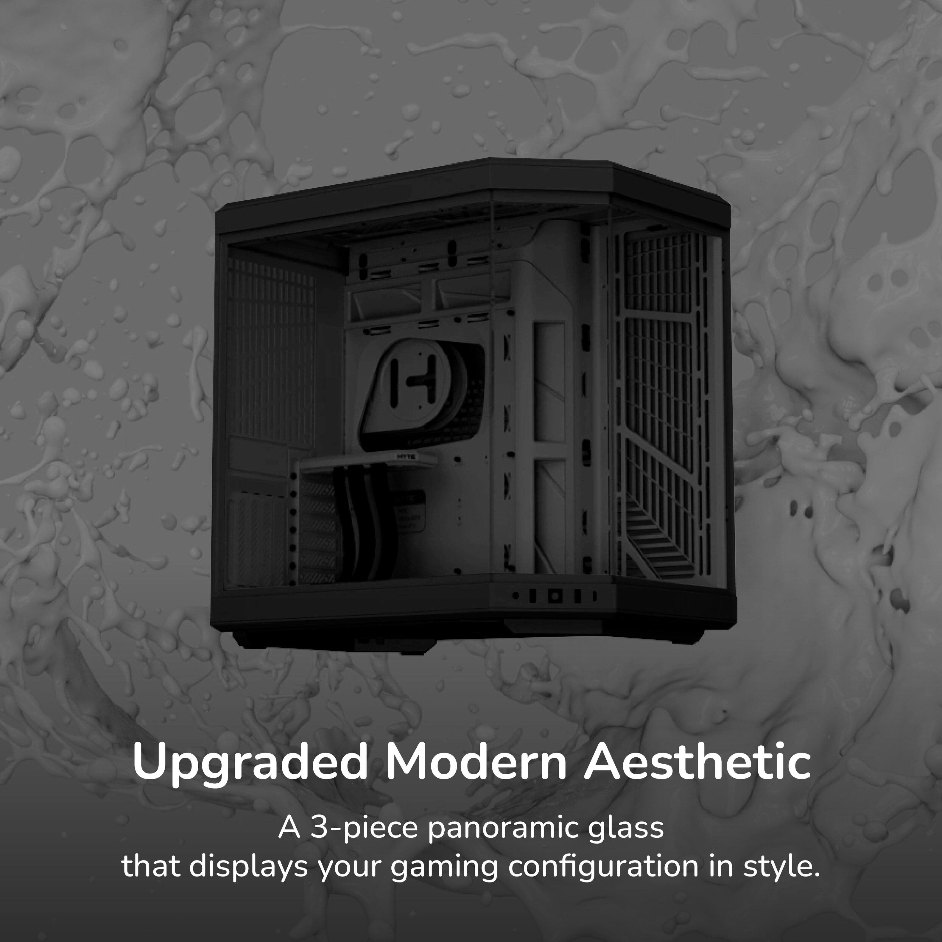 Upgraded Modern Aesthetic  
A 3-piece panoramic glass that displays your gaming configuration in style.