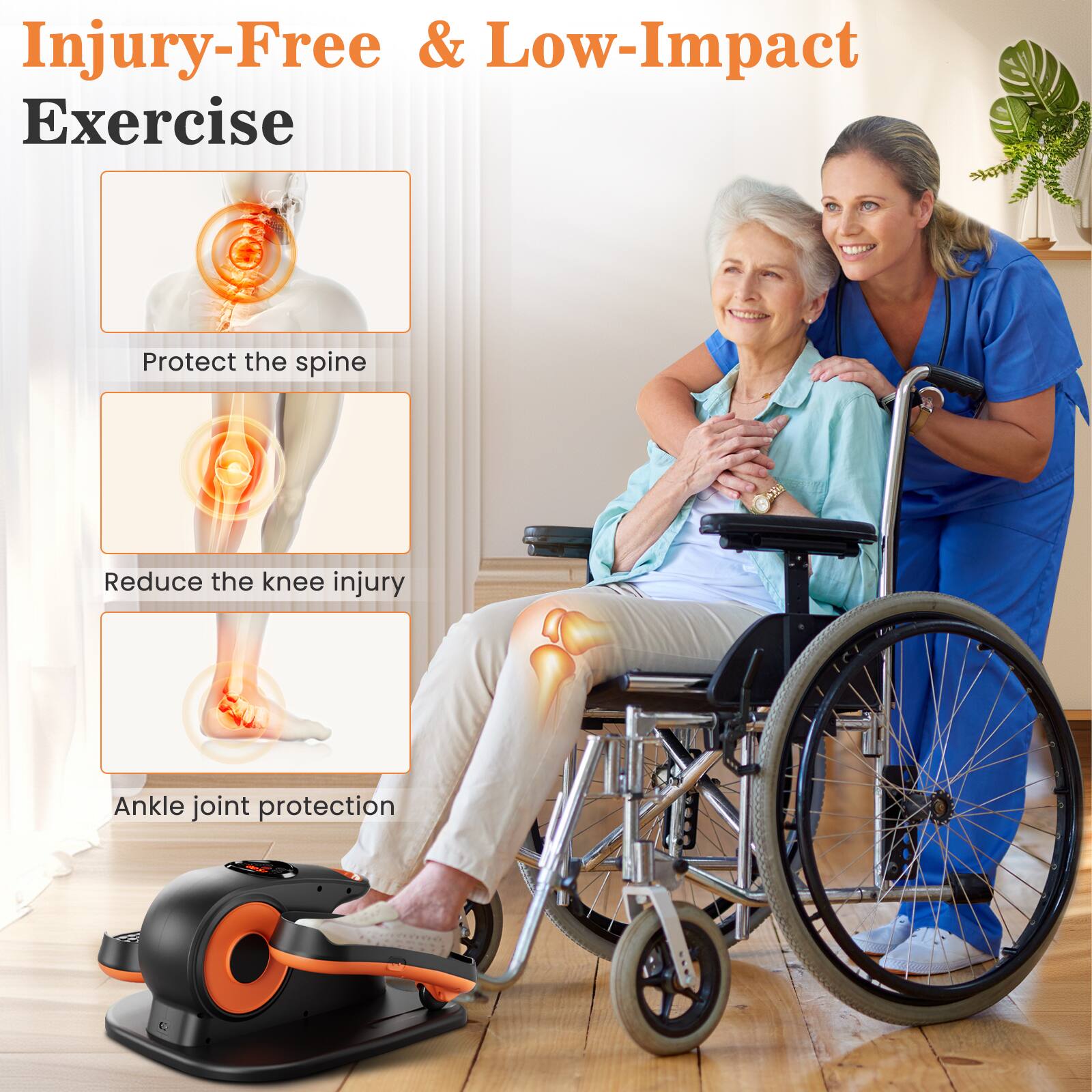 Injury-Free & Low-Impact Exercise

- Protect the spine
- Reduce the knee injury
- Ankle joint protection