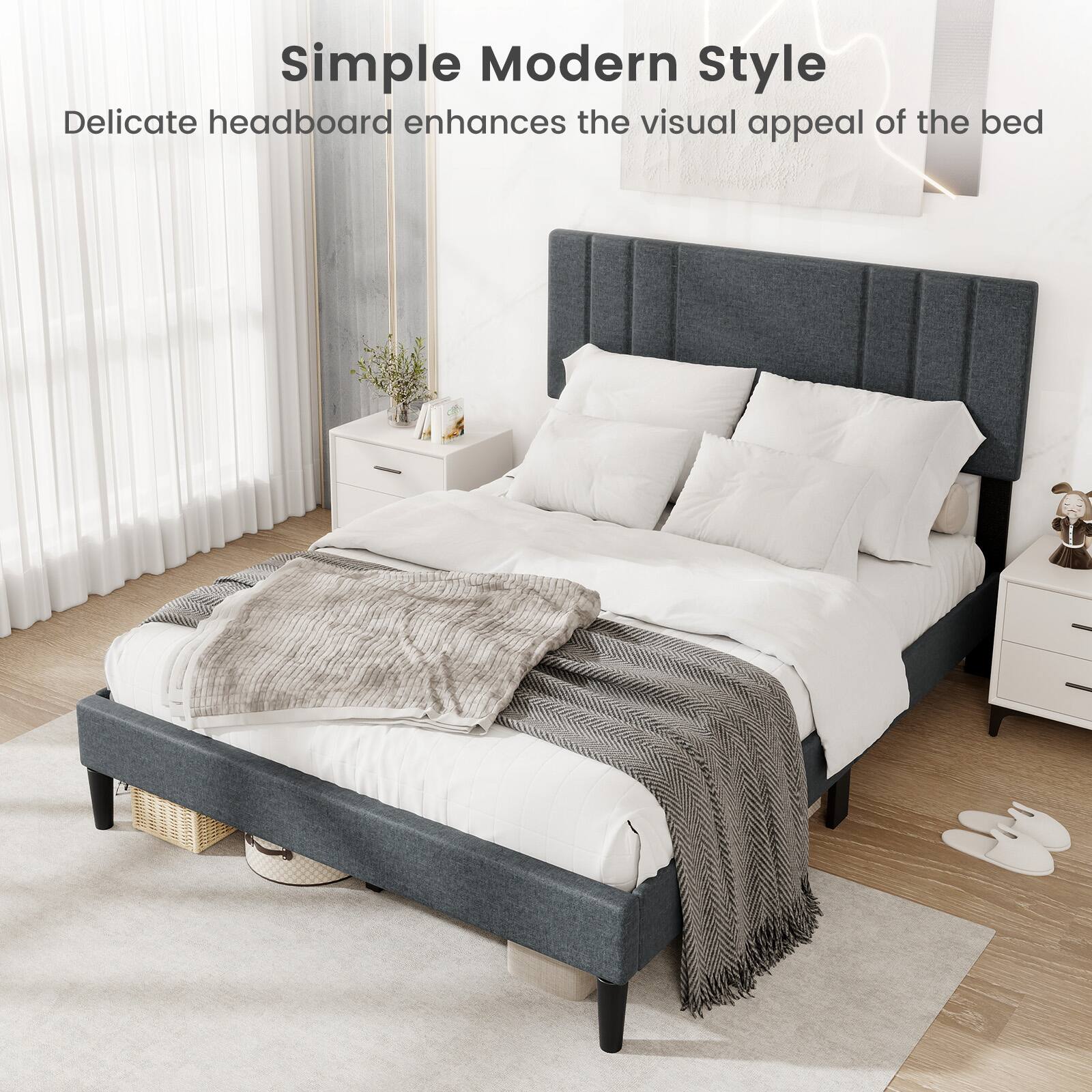 Simple Modern Style

Delicate headboard enhances the visual appeal of the bed