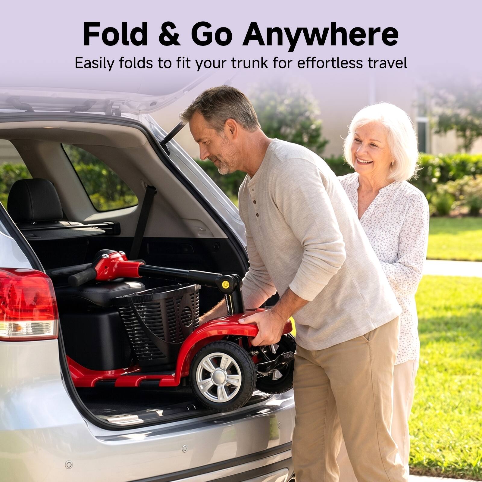 Fold & Go Anywhere  
Easily folds to fit your trunk for effortless travel