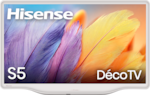Hisense S5 DécoTV