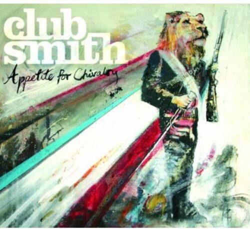 Club Smith - Appetite for Chivalry   - COMPACT DISCS [CD] price history on PriceWatchPro