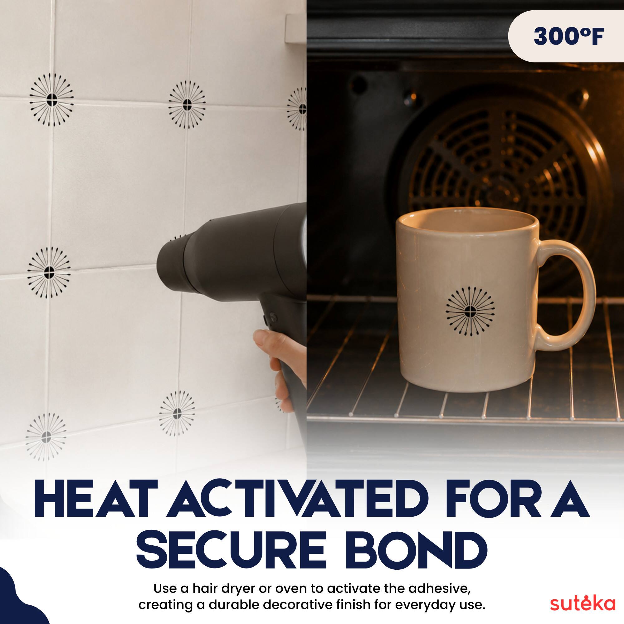 300°F HEAT ACTIVATED FOR A SECURE BOND

Use a hair dryer or oven to activate the adhesive, creating a durable decorative finish for everyday use.

sutéka