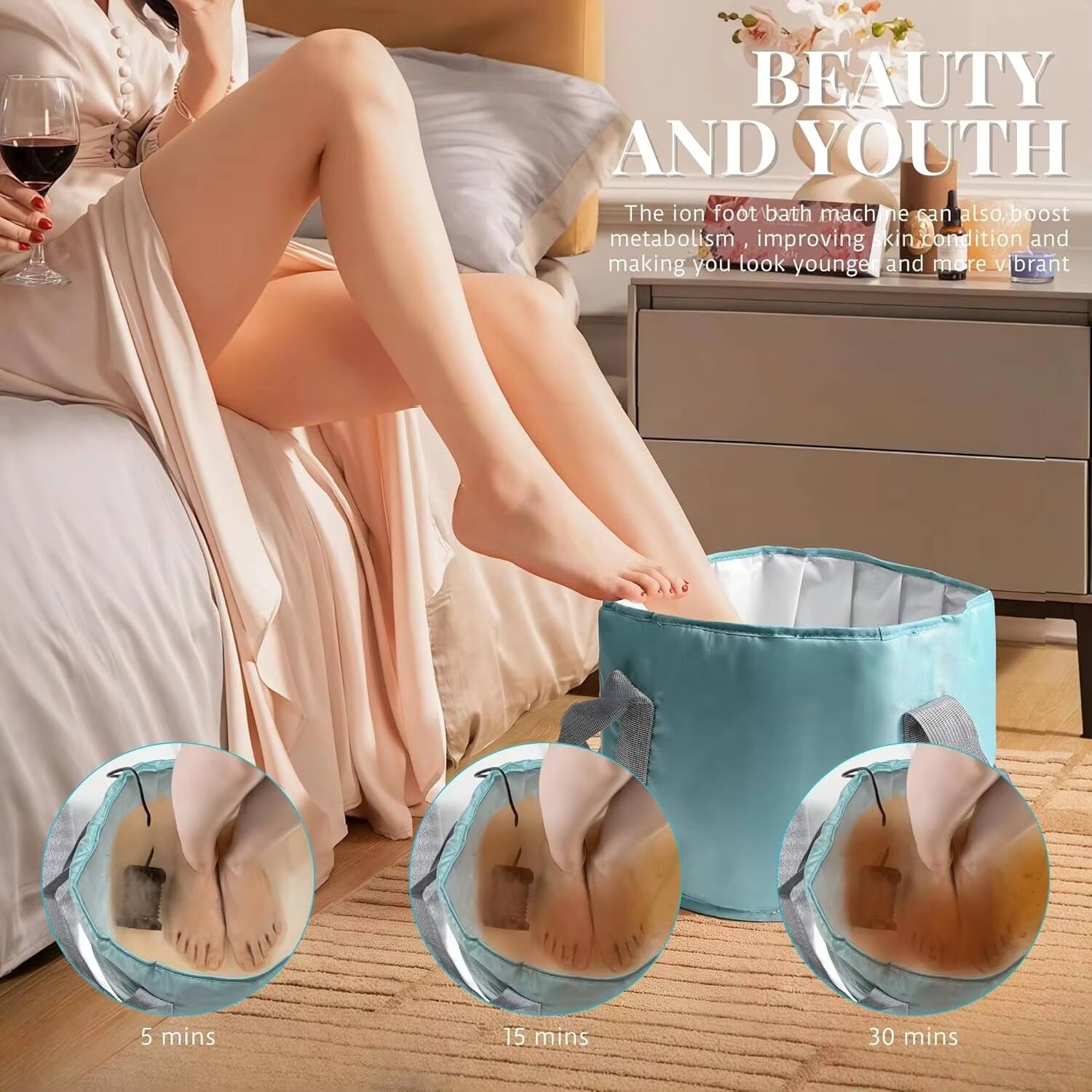 BEAUTY AND YOUTH

The ion foot bath machine can also boost metabolism, improving skin condition and making you look younger and more vibrant.

5 mins  
15 mins  
30 mins