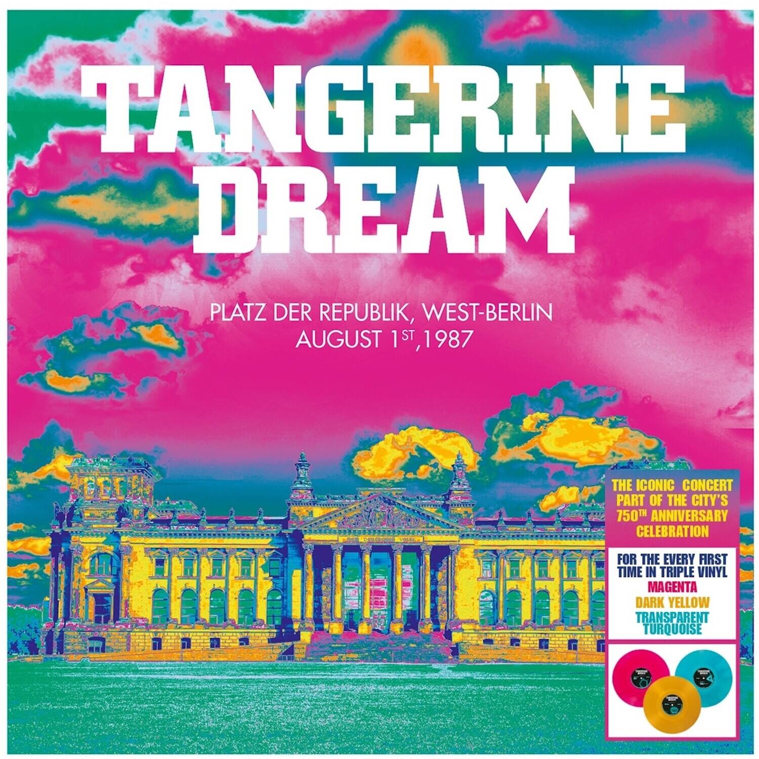 Tangerine Dream  
Platz der Republik, West-Berlin  
August 1st, 1987  

The iconic concert part of the city's 750th anniversary celebration  

For the very first time in triple vinyl:  
Magenta  
Dark Yellow  
Transparent Turquoise