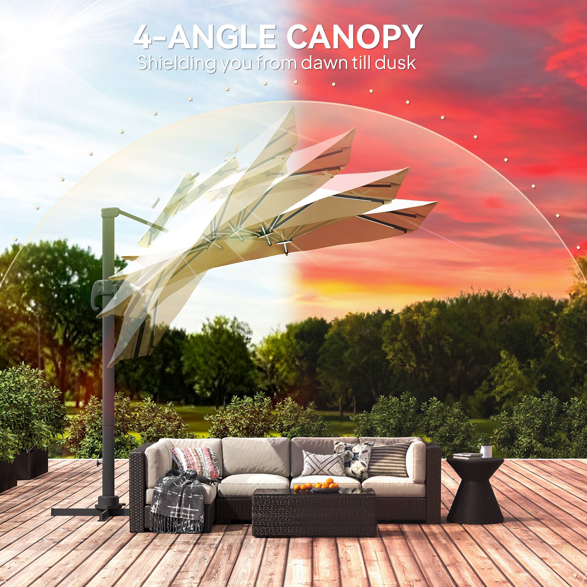 4-ANGLE CANOPY  
Shielding you from dawn till dusk