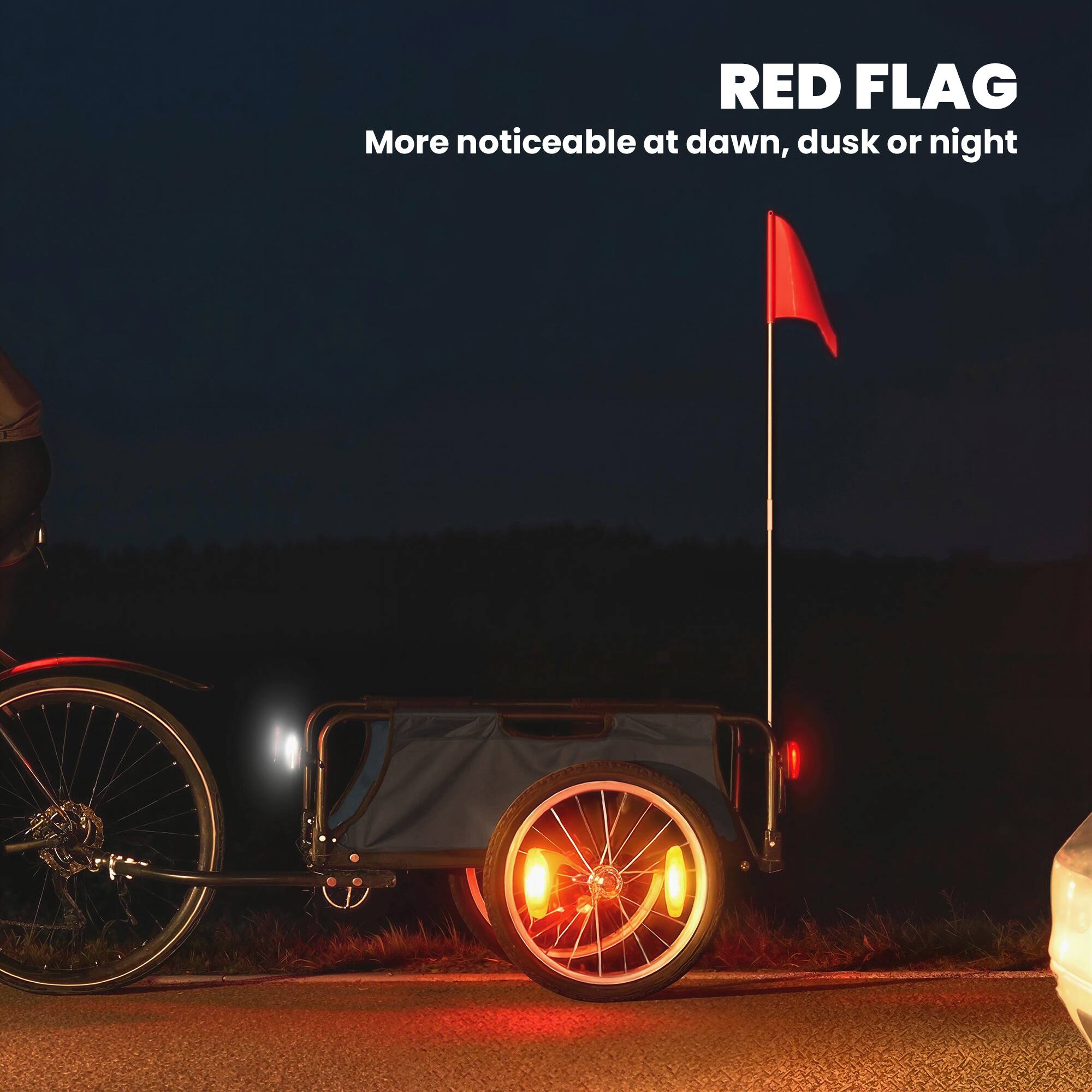 RED FLAG  
More noticeable at dawn, dusk or night