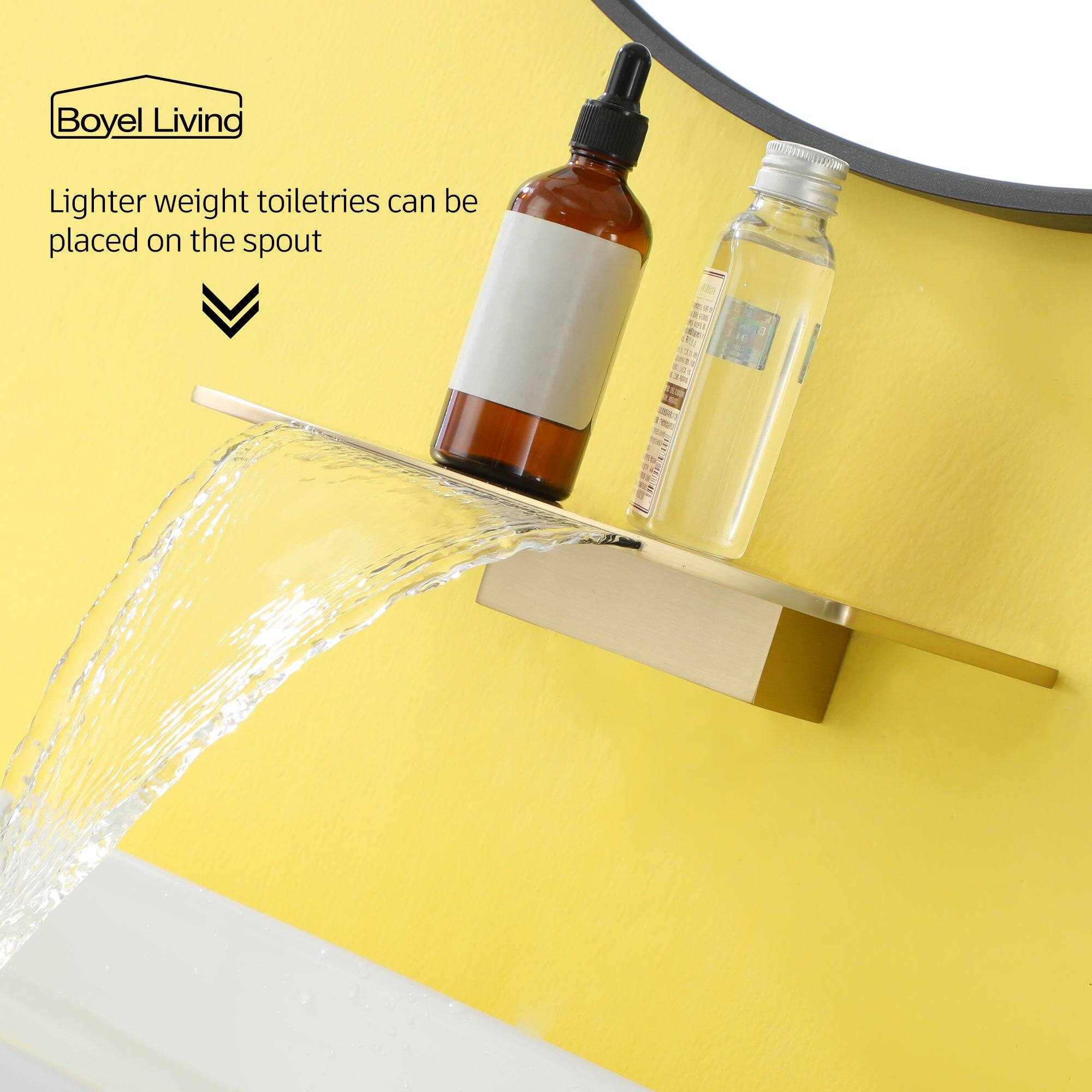 Boyel Living
Lighter weight toiletries can be placed on the spout