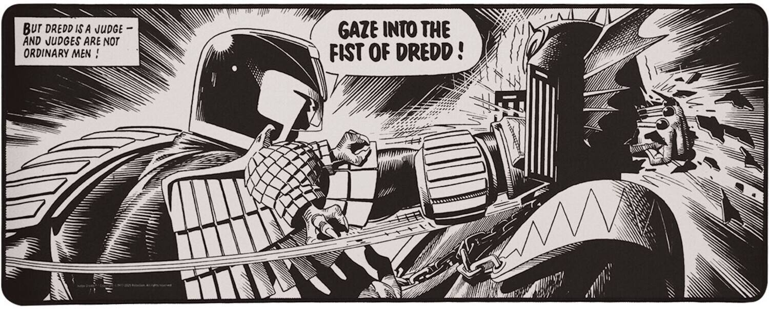 But Dredd is a judge— and judges are not ordinary men!

Gaze into the fist of Dredd!