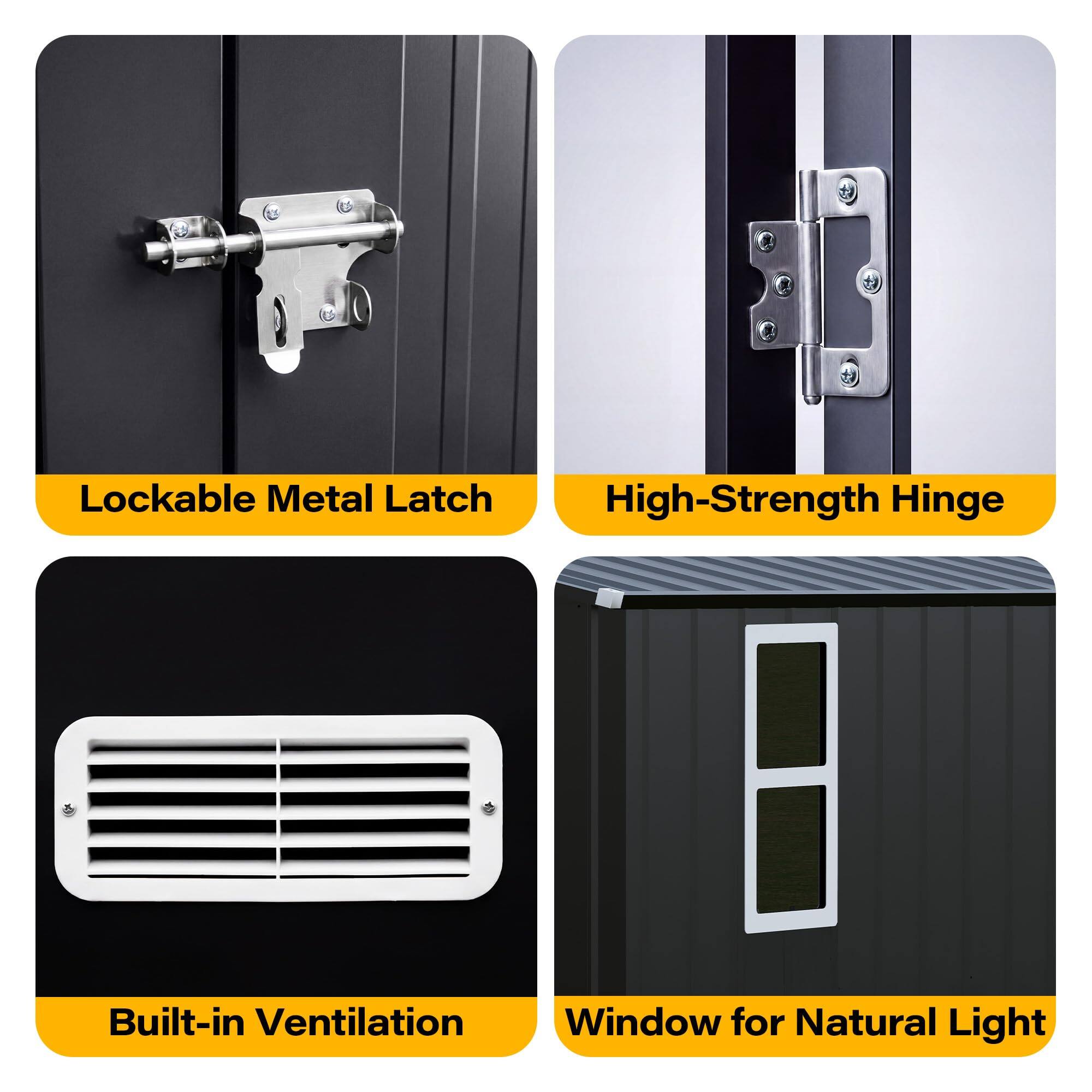 - Lockable Metal Latch
- High-Strength Hinge
- Built-in Ventilation
- Window for Natural Light