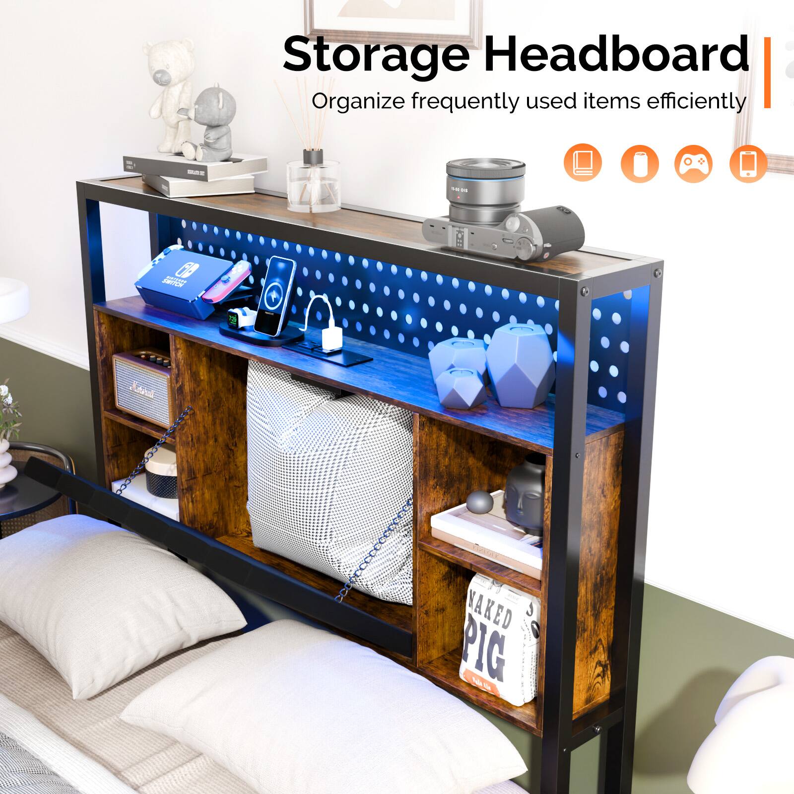 Storage Headboard  
Organize frequently used items efficiently