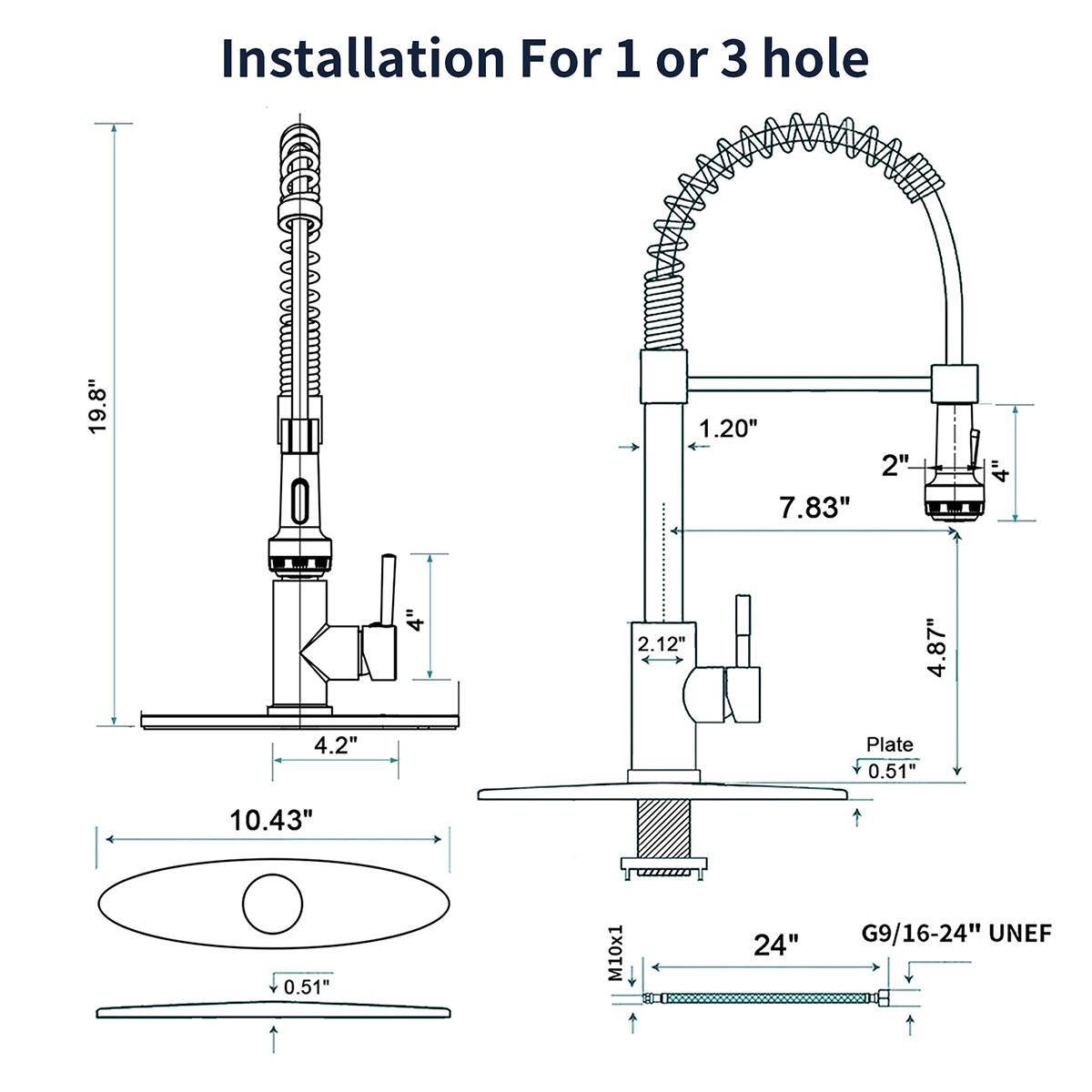 Installation For 1 or 3 hole

- 19.8"
- 1.20"
- 7.83"
- 2"
- 4"
- 4"
- 2.12"
- 4.87"
- 4.2"
- Plate 0.51"
- 10.43"
- 0.51"
- M10x1
- 24"
- G9/16-24" UNEF