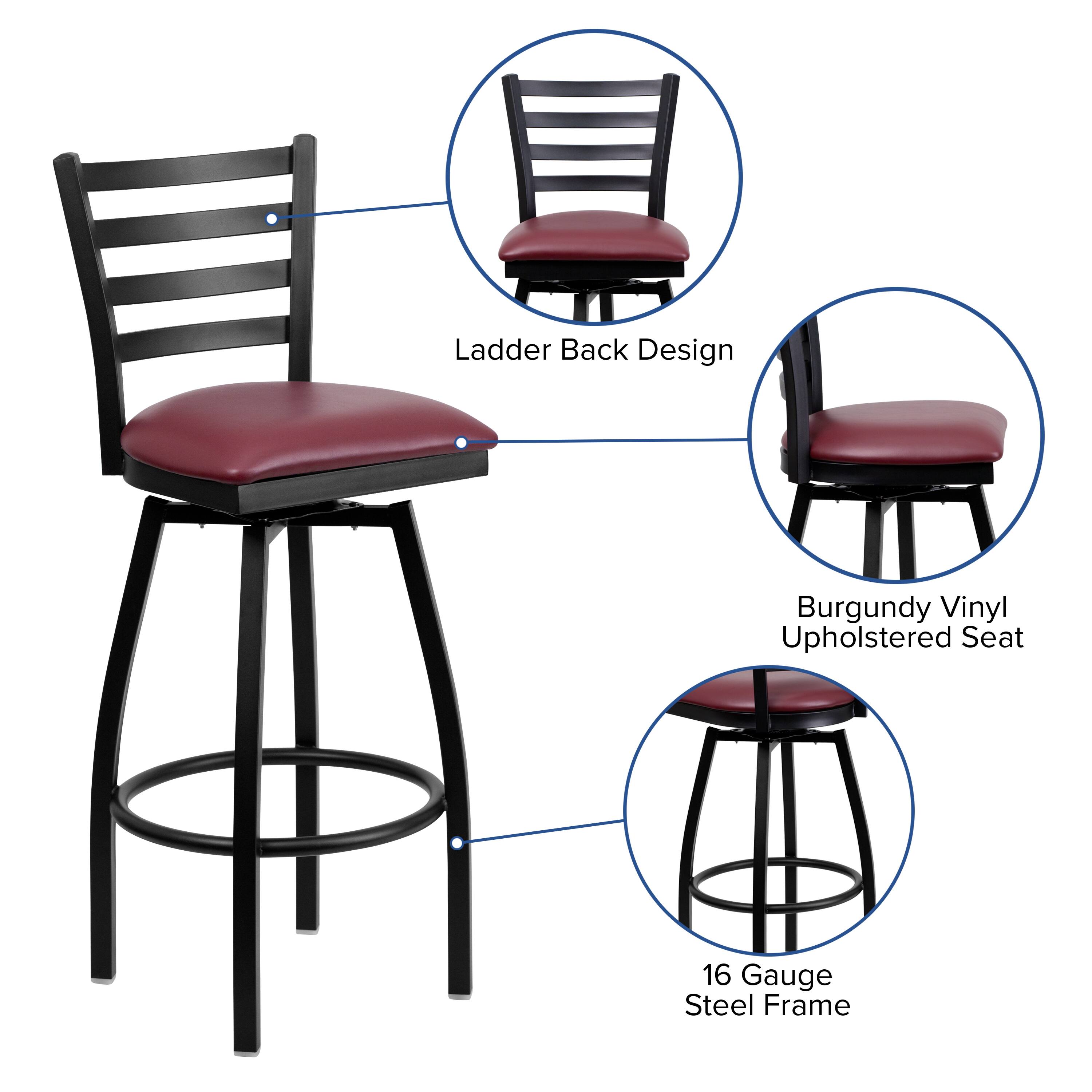 Ladder Back Design  
Burgundy Vinyl Upholstered Seat  
16 Gauge Steel Frame