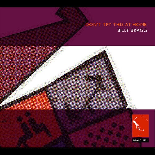Billy Bragg - Don't Try This at Home   - COMPACT DISCS [CD] price history on PriceWatchPro