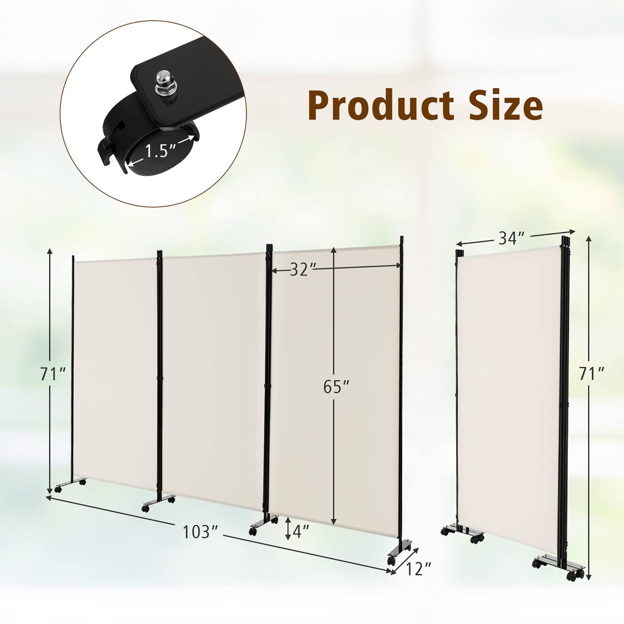 1.5"  
Product Size  
34"  
32"  
71"  
65"  
71"  
103"  
14"  
12"