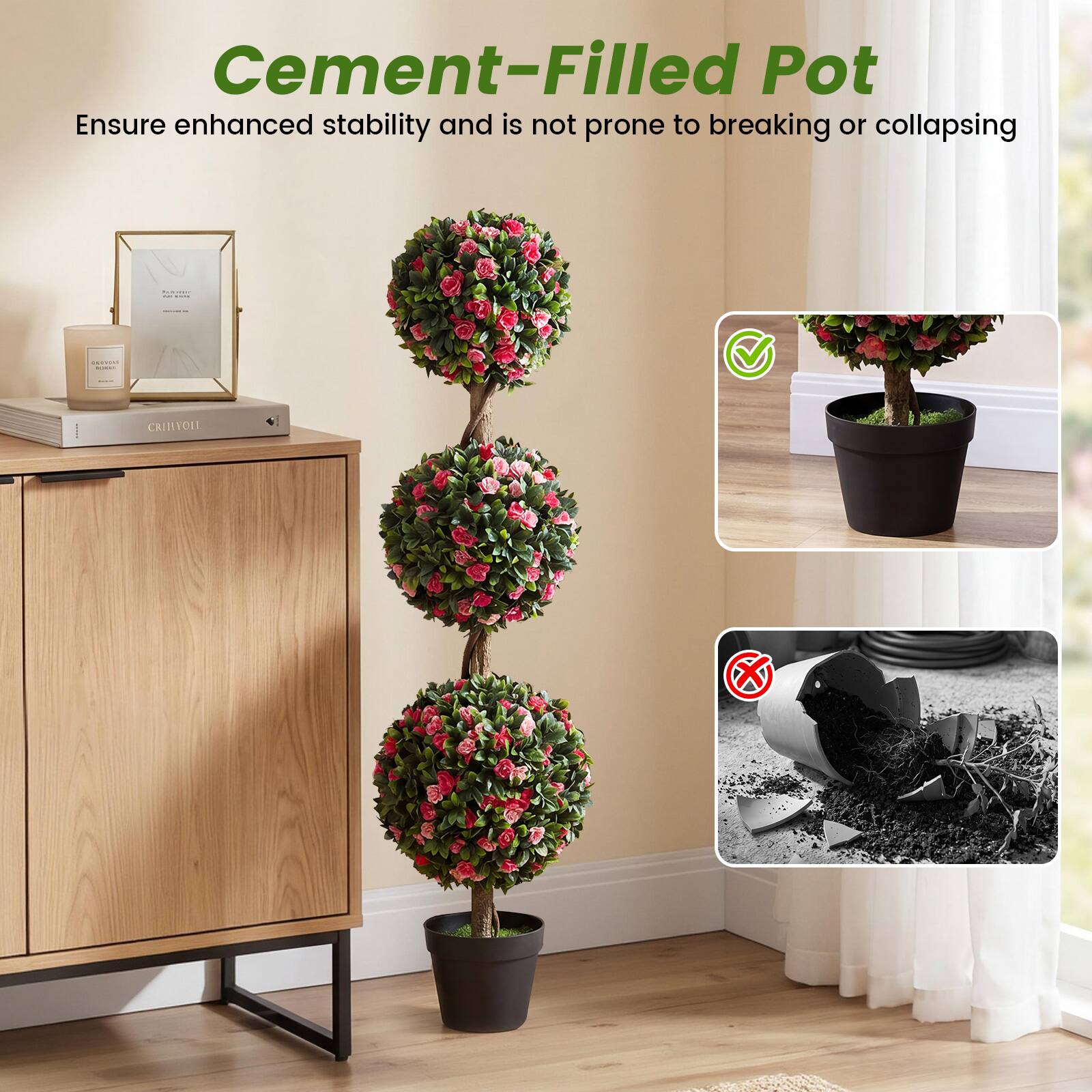 Cement-Filled Pot  
Ensure enhanced stability and is not prone to breaking or collapsing