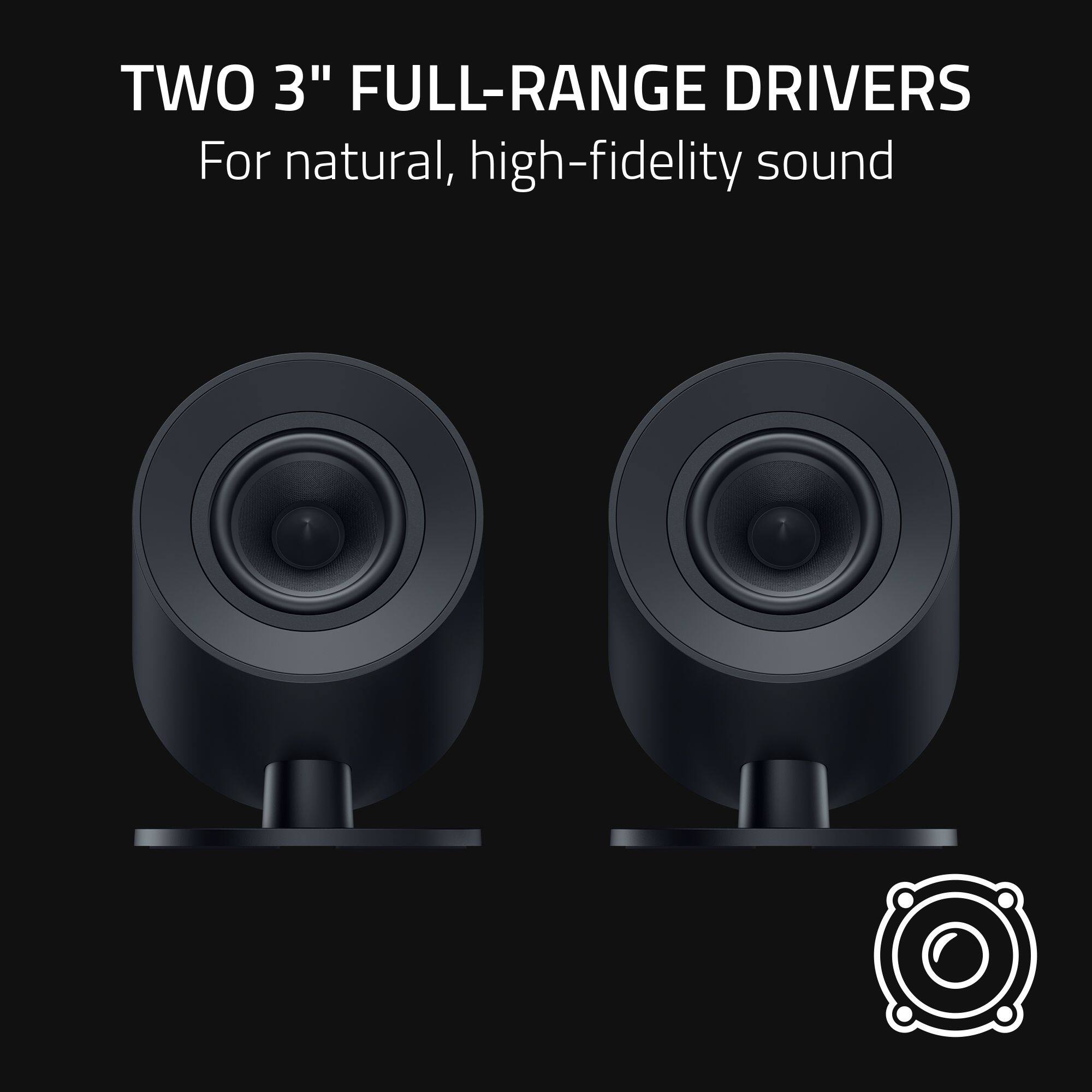 Two 3" full-range drivers for natural, high-fidelity sound.