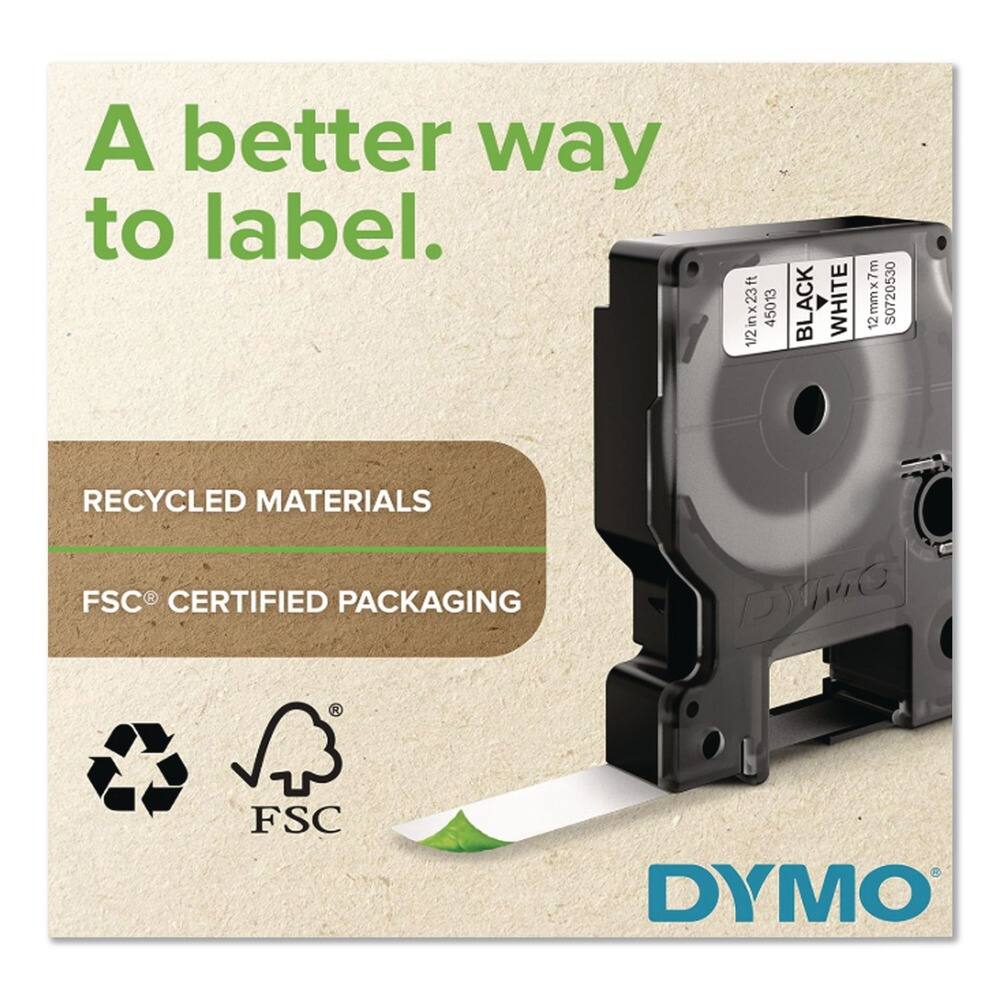 A better way to label.

RECYCLED MATERIALS

FSC® CERTIFIED PACKAGING

1/2 in x 23 ft 45013 1/2 BLACK WHITE 12mm x 7m S0720530

FSC DYMO