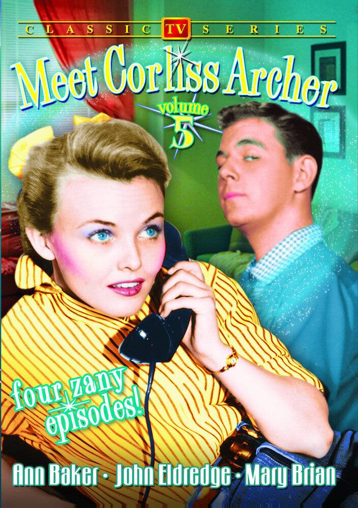 Front. Meet Corliss Archer - Volume 5 - DVD.