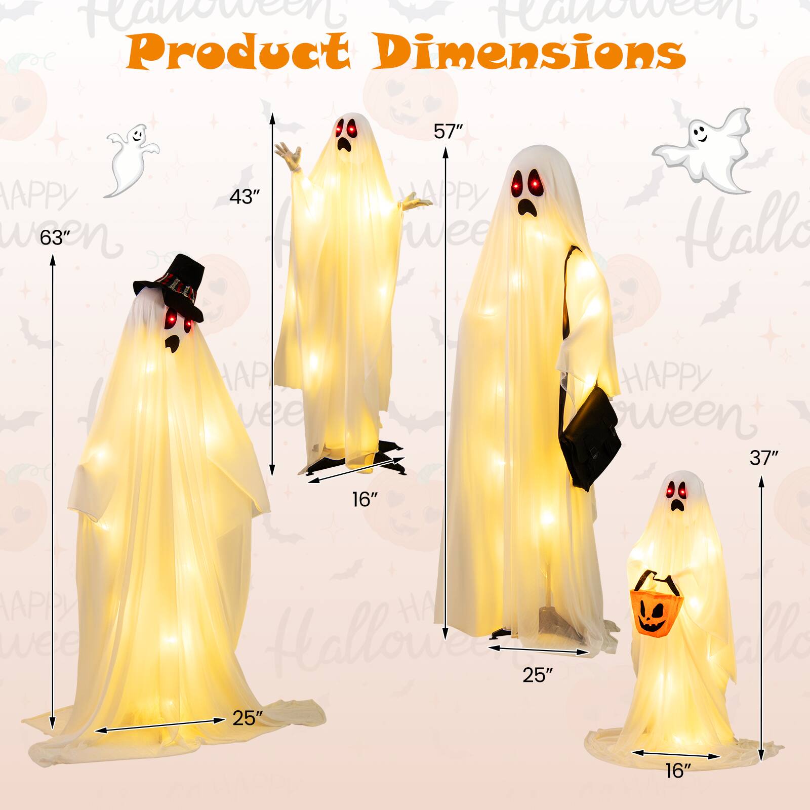 Product Dimensions:

* Happy Halloween: 63" 43" 57"
* Happy Halloween: 37" 16"
* Happy Halloween: 25" 25" 16"