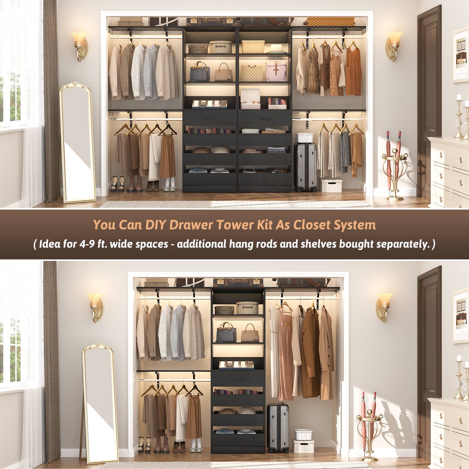 You Can DIY Drawer Tower Kit As Closet System  
(Idea for 4-9 ft. wide spaces - additional hang rods and shelves bought separately.)